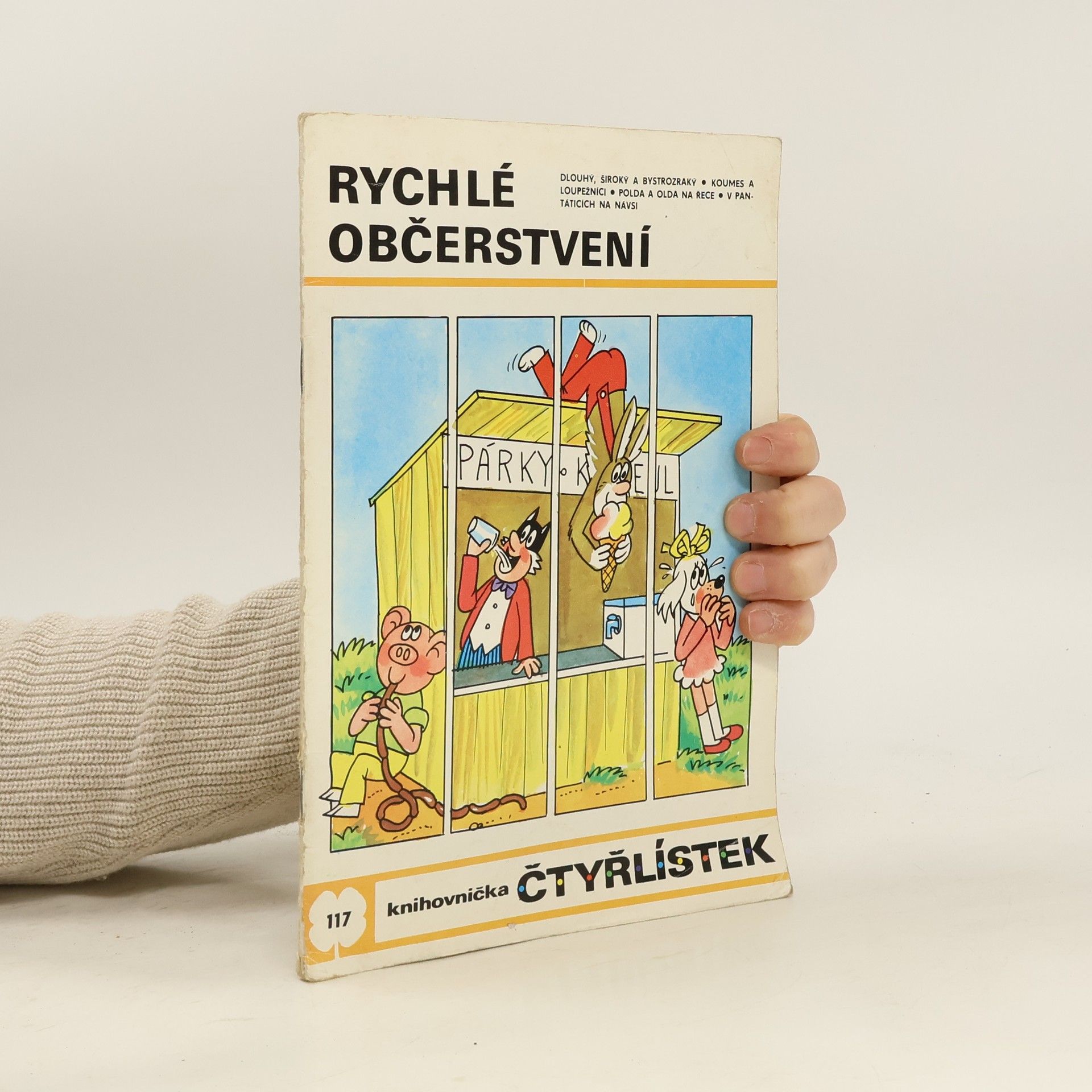 Jaroslav Němeček Čtyřlístek 117. Rychlé občerstvení