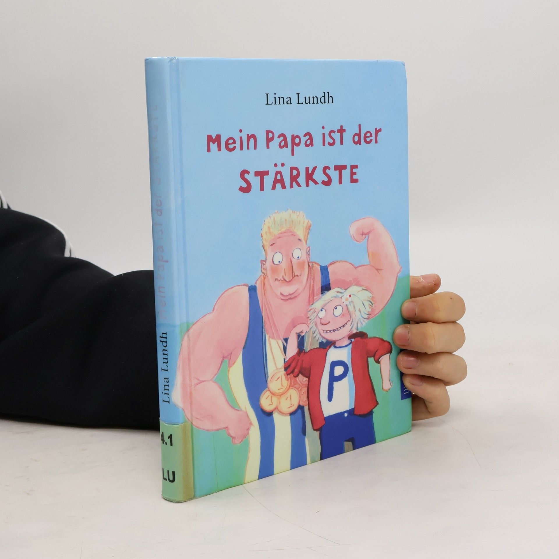 Mein Papa ist der Stärkste