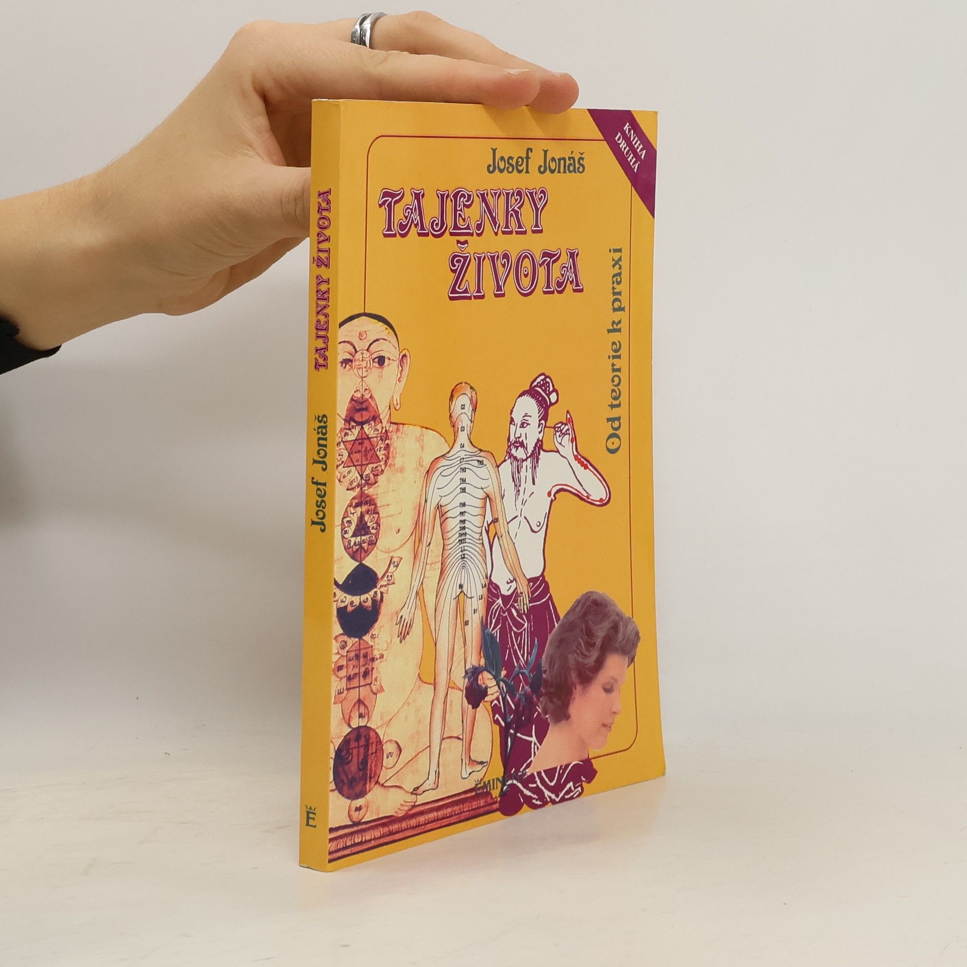 Josef Jonáš Tajenky života II. Od teorie k praxi