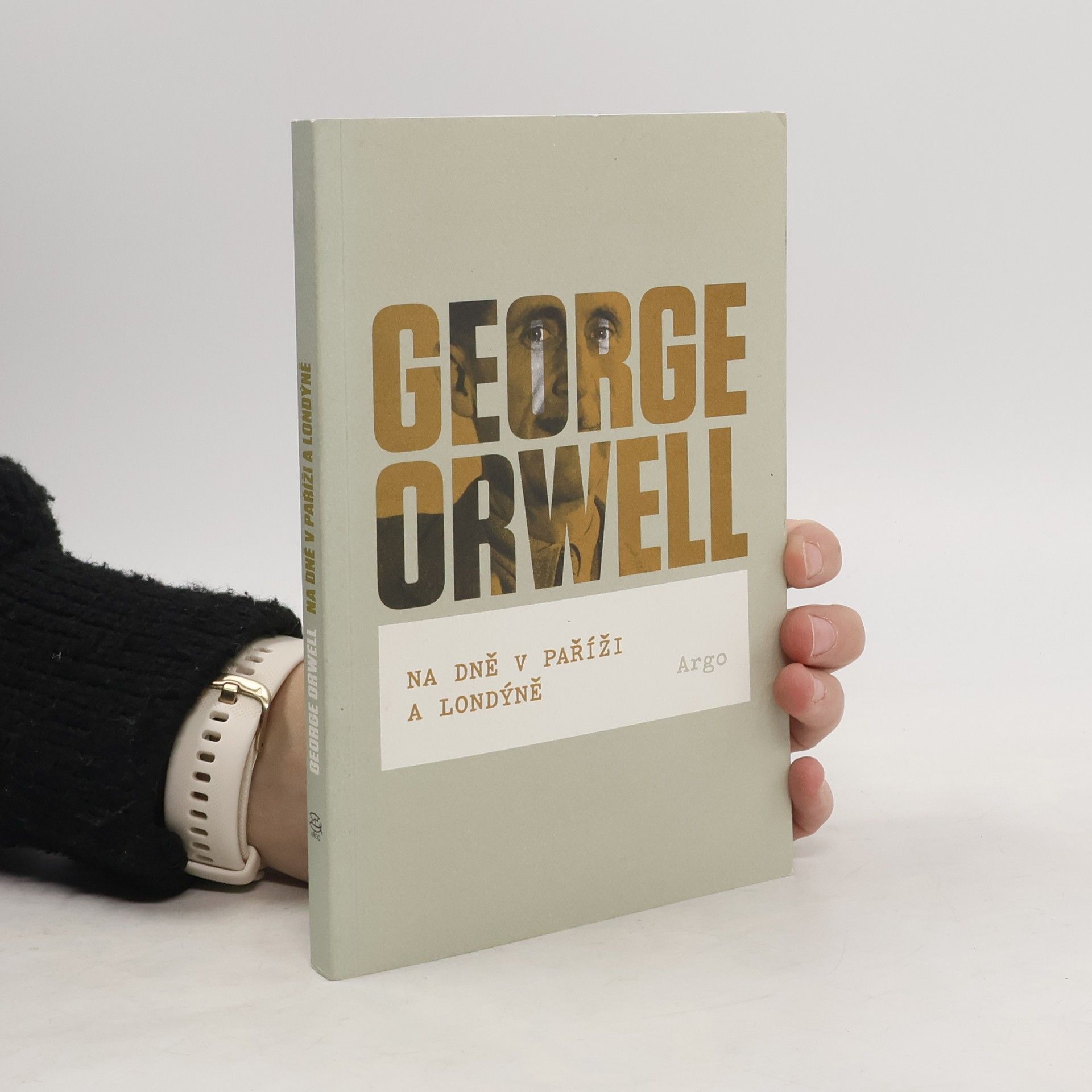 George Orwell Na dně v Paříži a Londýně