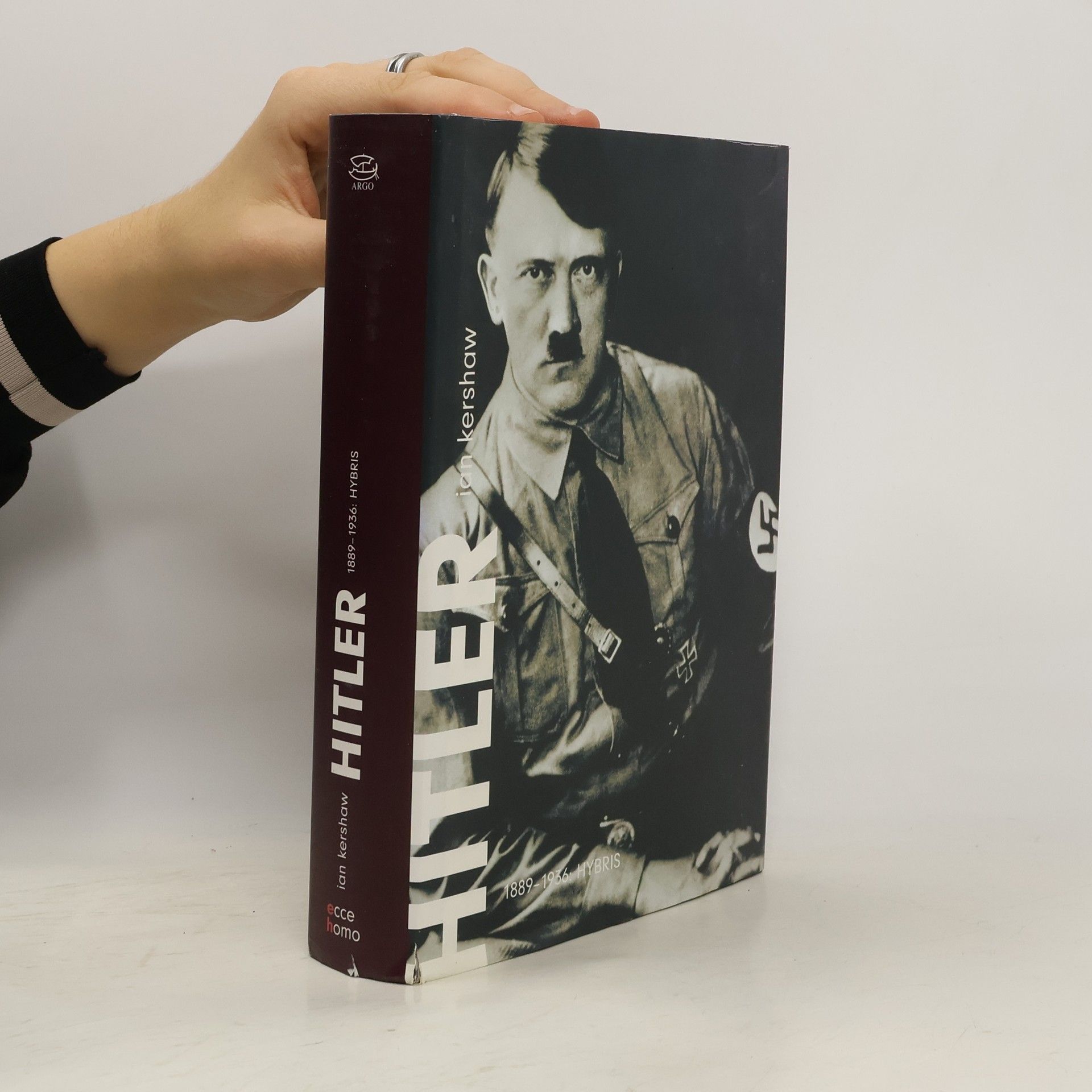 Ian Kershaw Hitler. 1889-1936 Hybris