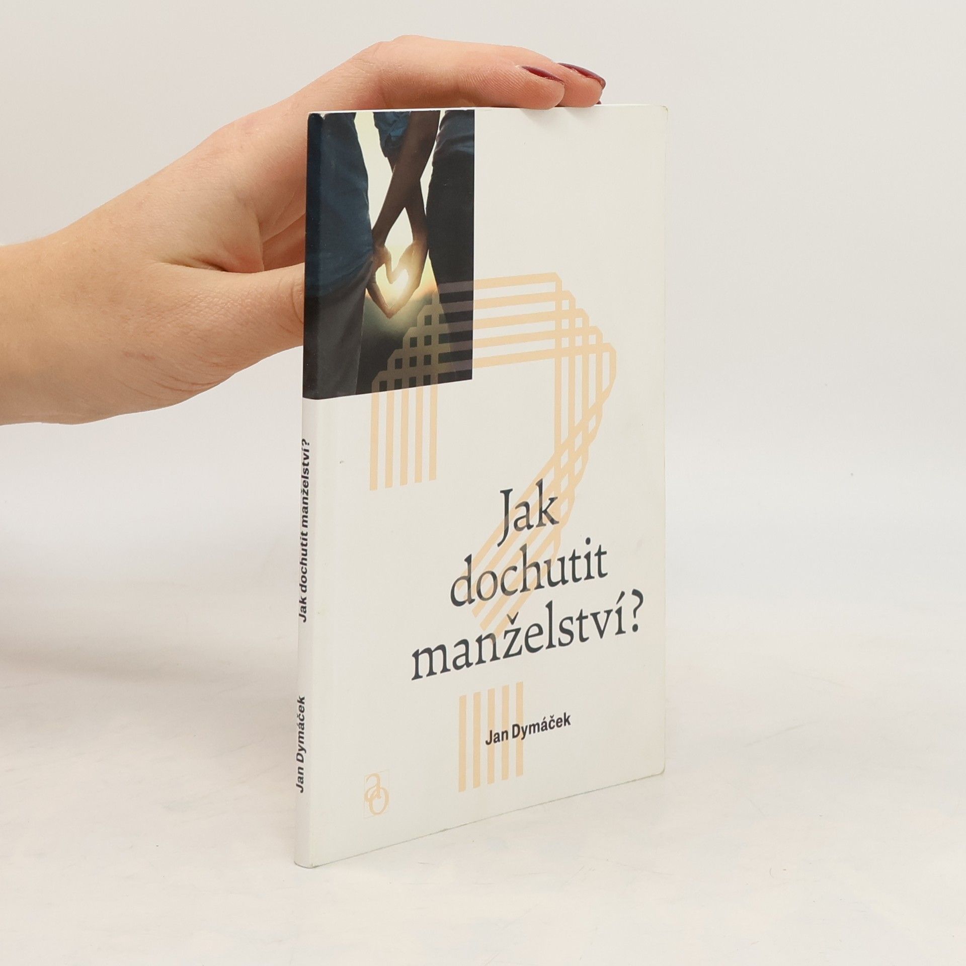 Jan Dymáček Jak dochutit manželství?