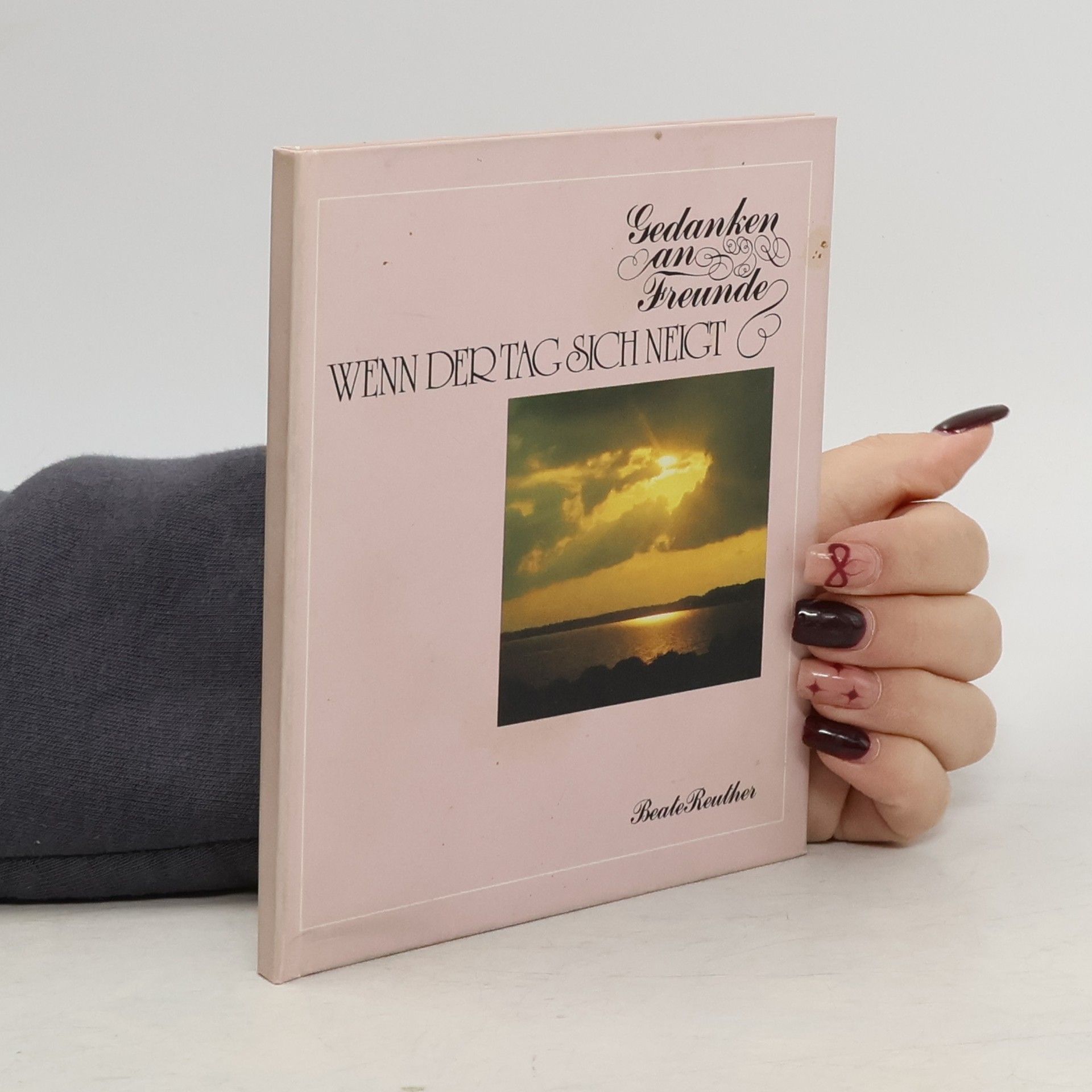 Kolektív autorov Gedanken an Freunde, Wenn der Tag sich neigt