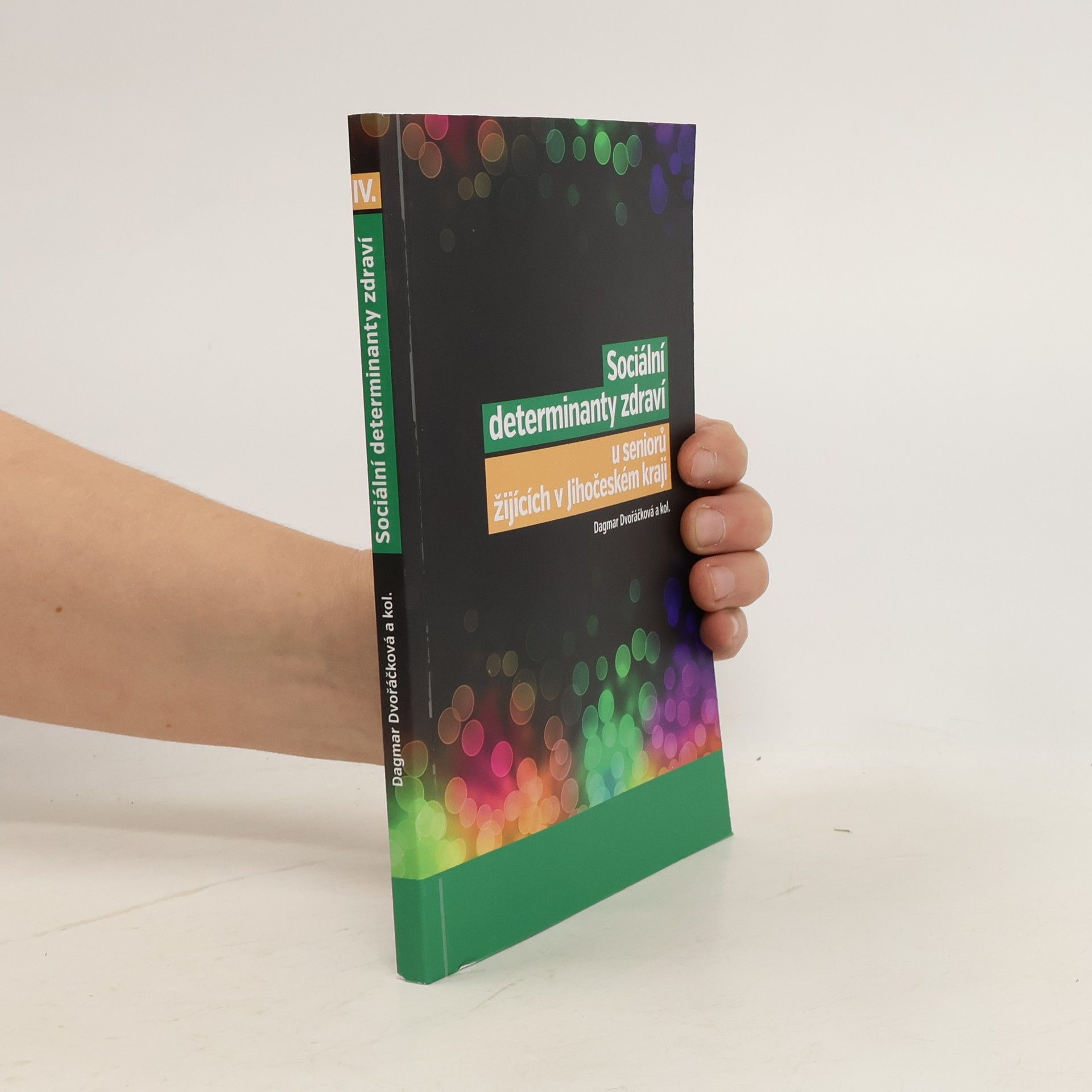 Sociální determinanty zdraví u seniorů žijících v Jihočeském kraji