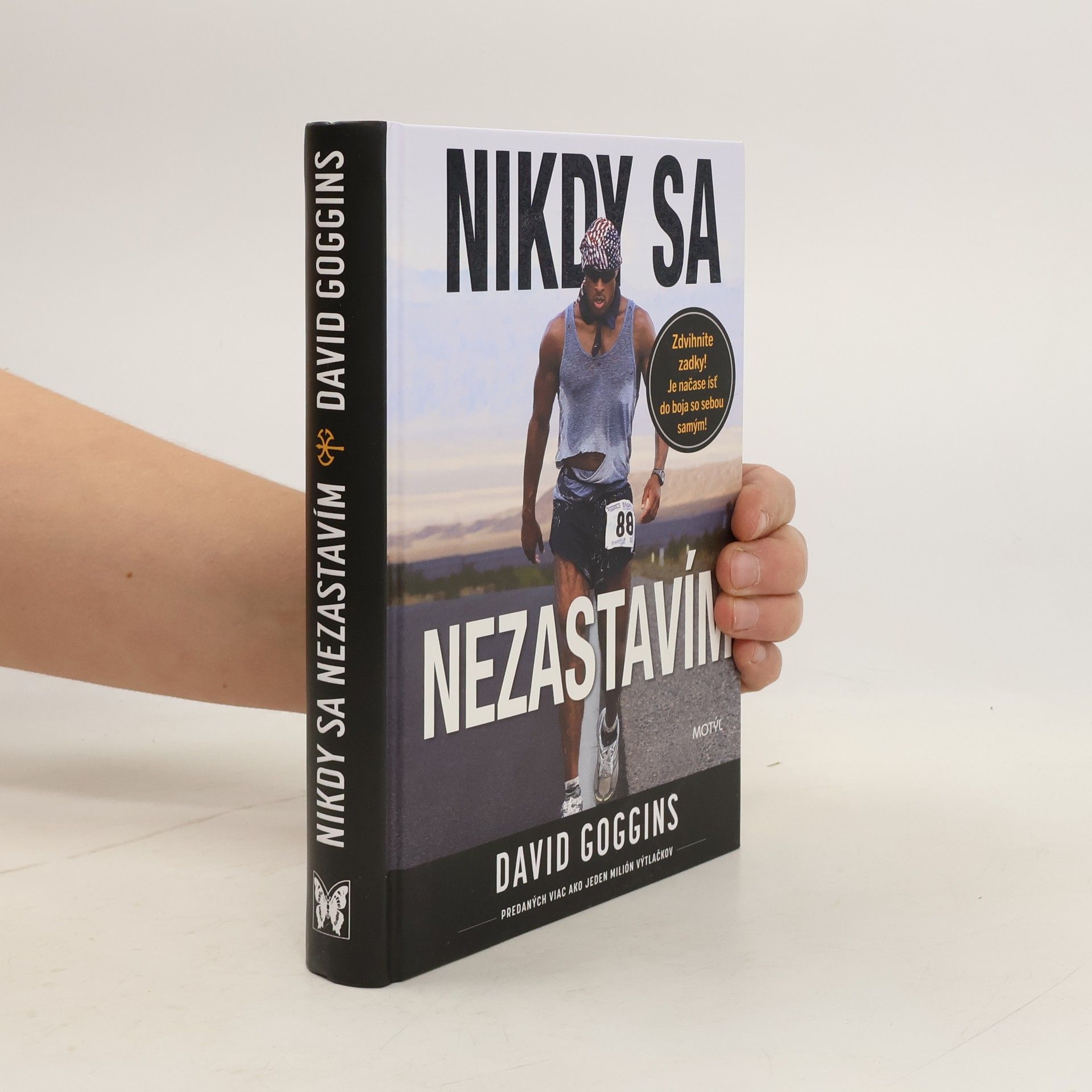 David Goggins Nikdy sa nezastavím
