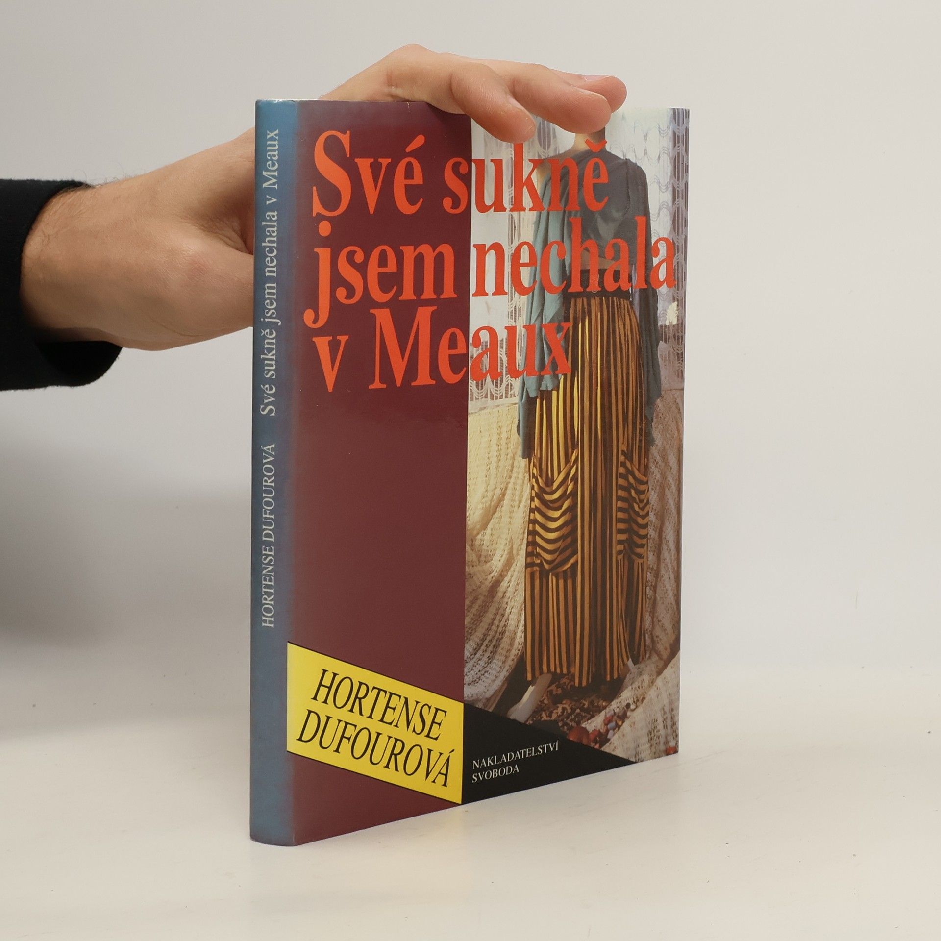 Své sukně jsem nechala v Meaux