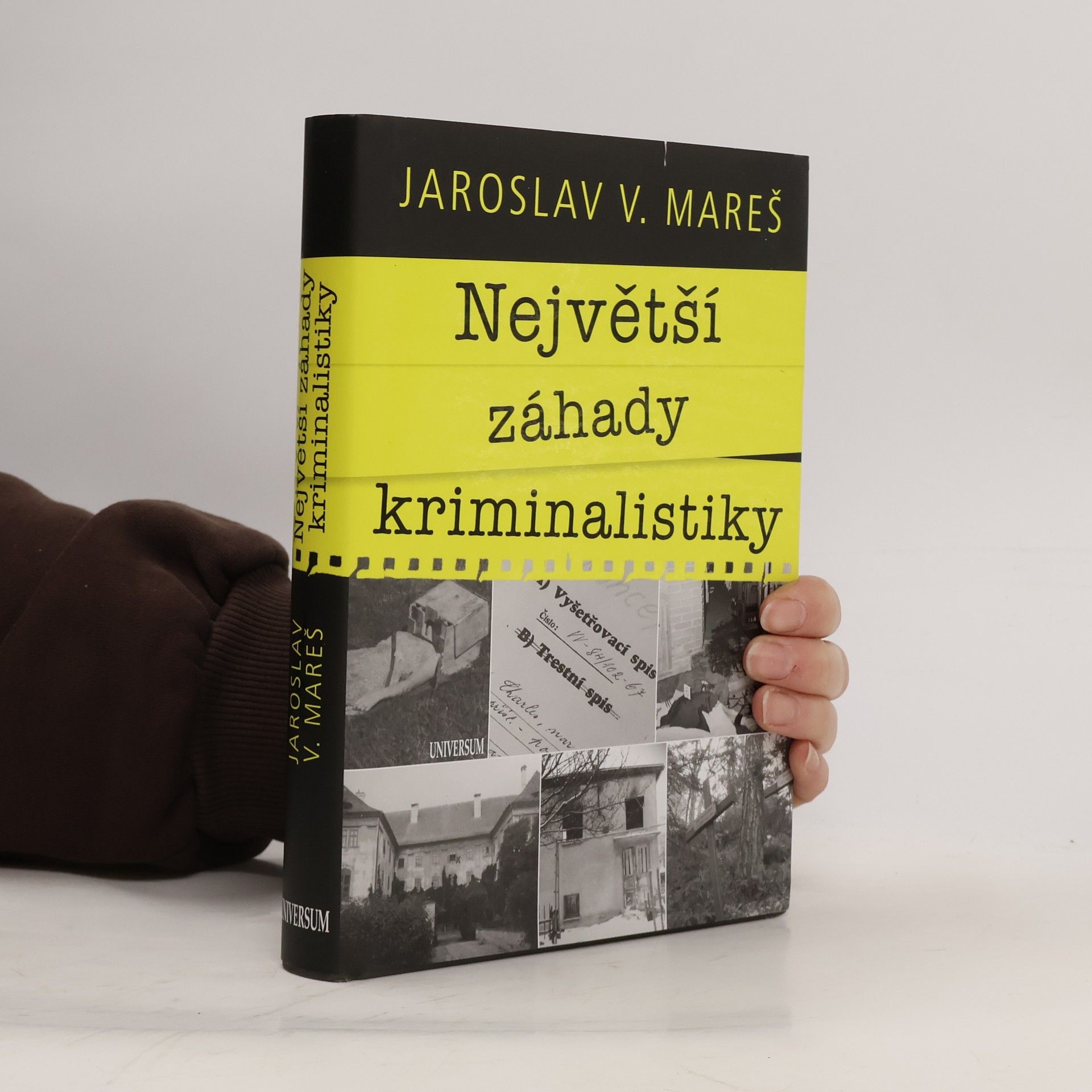 Jaroslav Mareš Největší záhady kriminalistiky