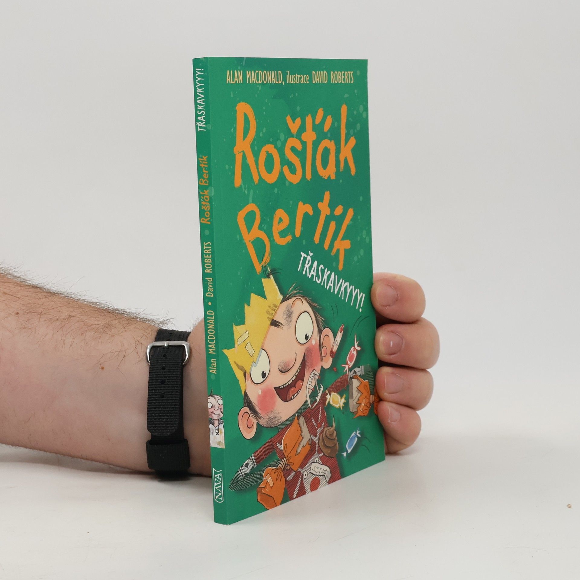 Alan MacDonald Rošťák Bertík. Třaskavkyyy!