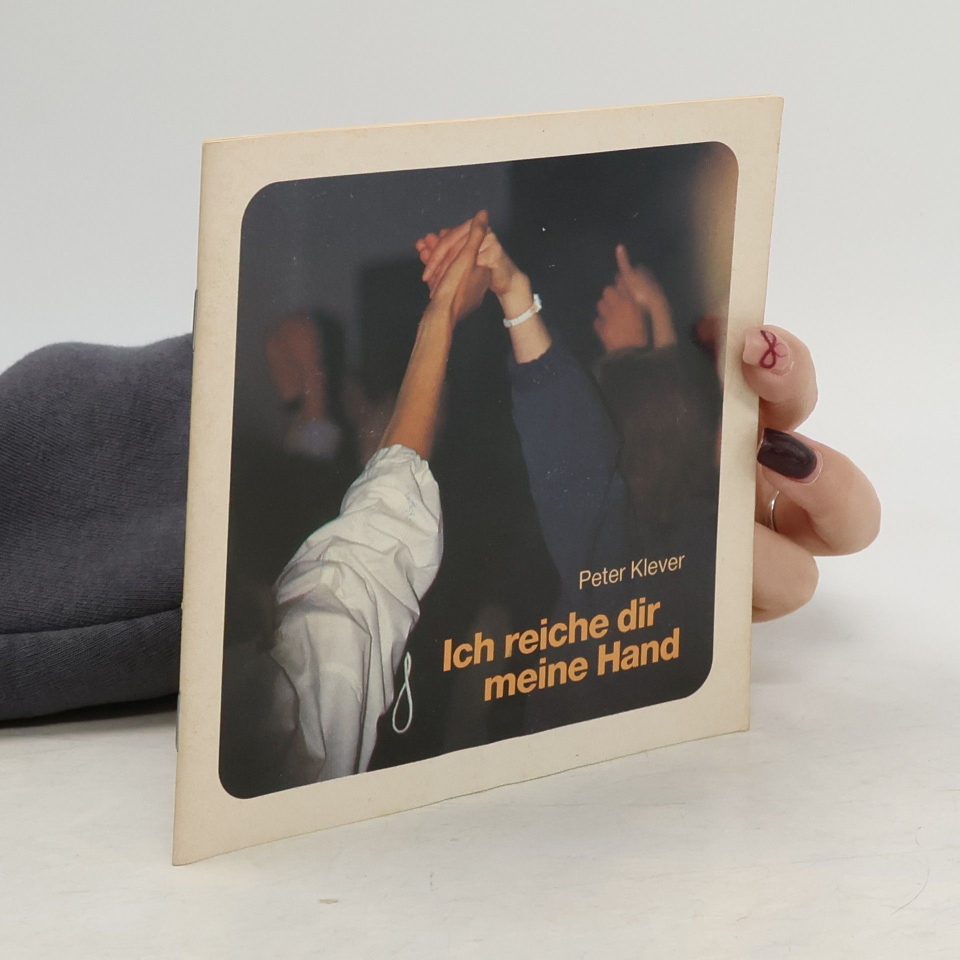 Peter Klever Lahrer Geschenkhefte: Ich reiche dir meine Hand