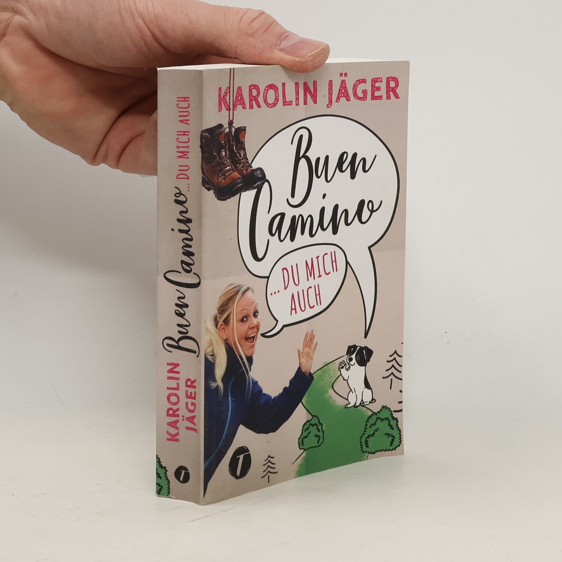 Karolin Jäger Buen Camino ¿ du mich auch