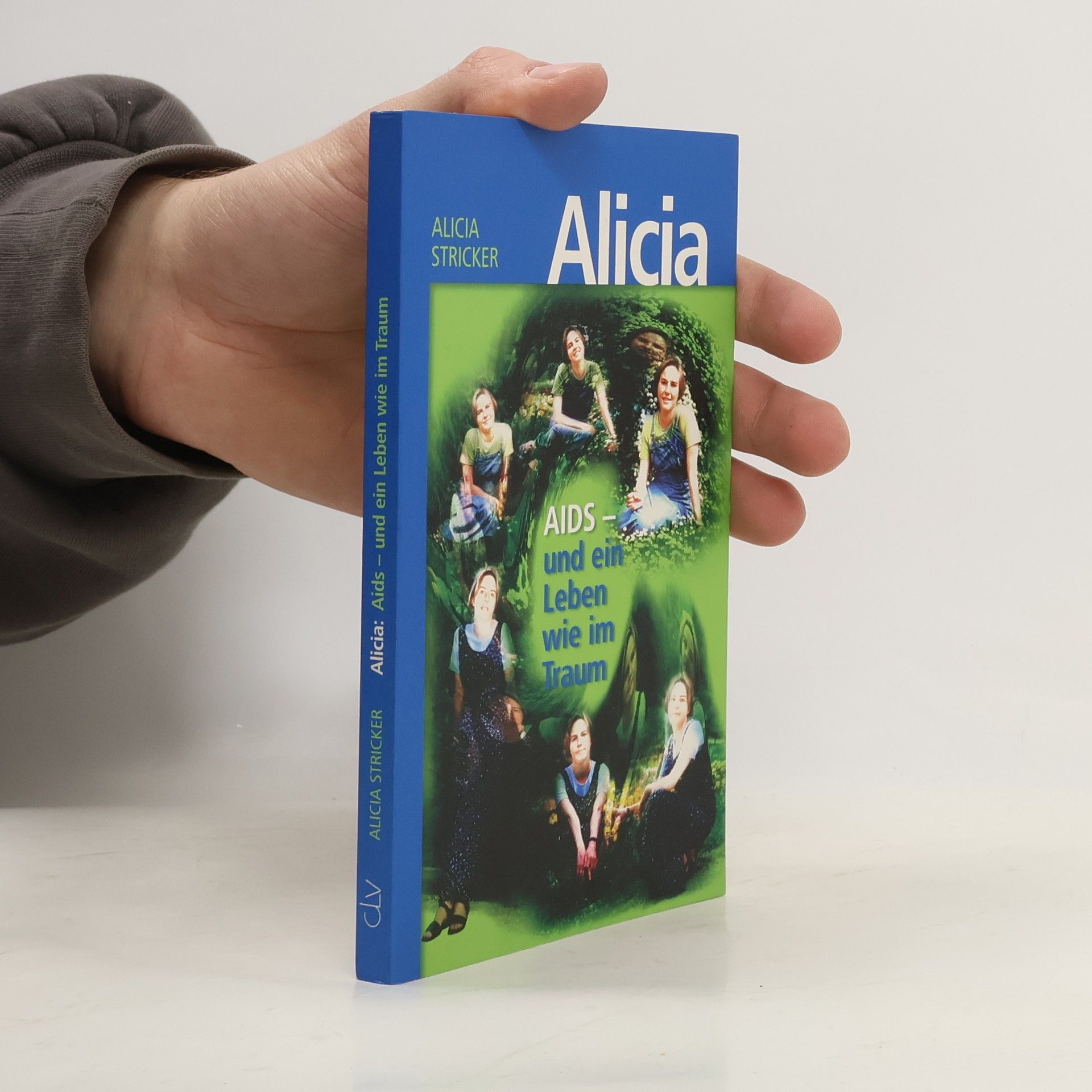 Alicia Stricker Aids und ein Leben wie ein Traum