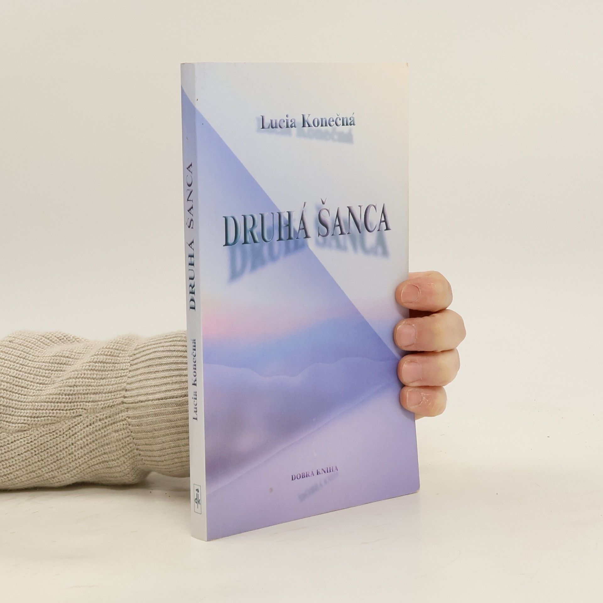 Lucia Konečná Druhá šanca