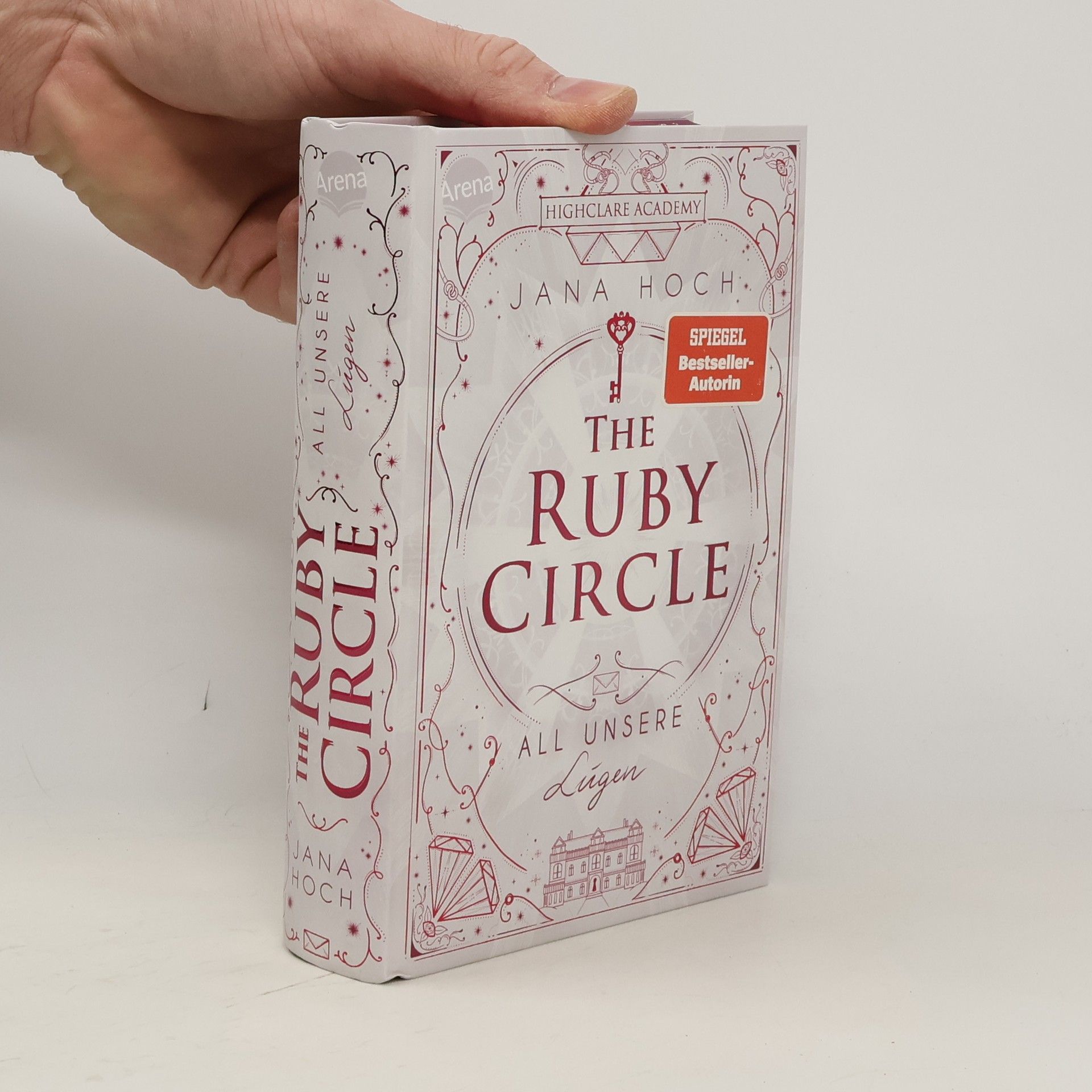 The Ruby Circle. All unsere Lügen