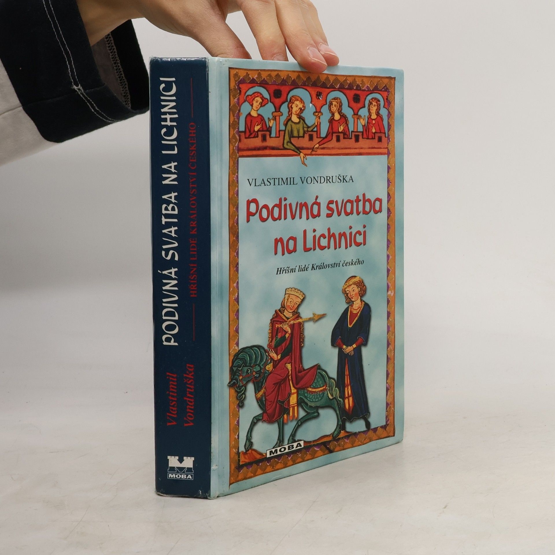 Vlastimil Vondruška Podivná svatba na Lichnici