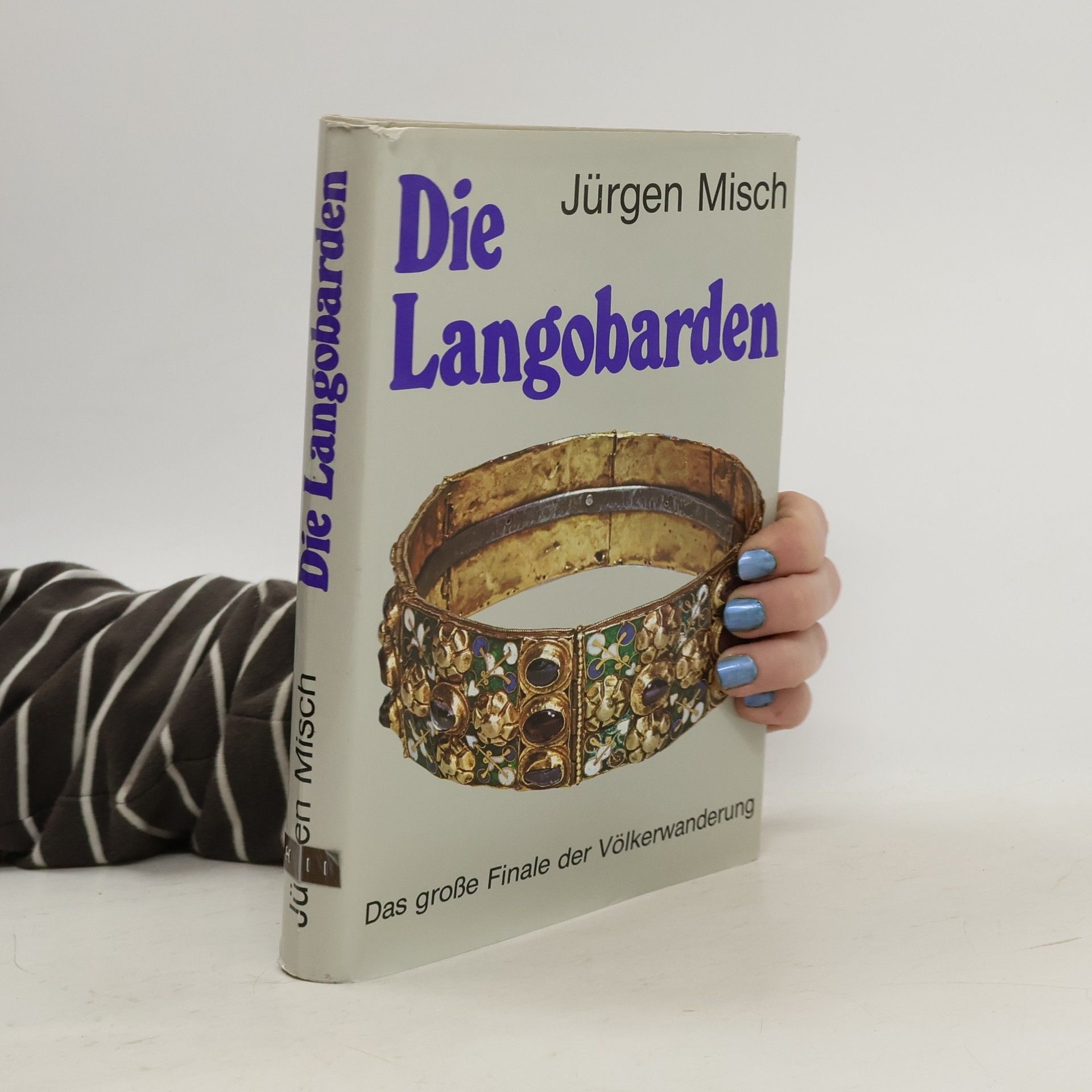 Jürgen Misch Die Langobarden