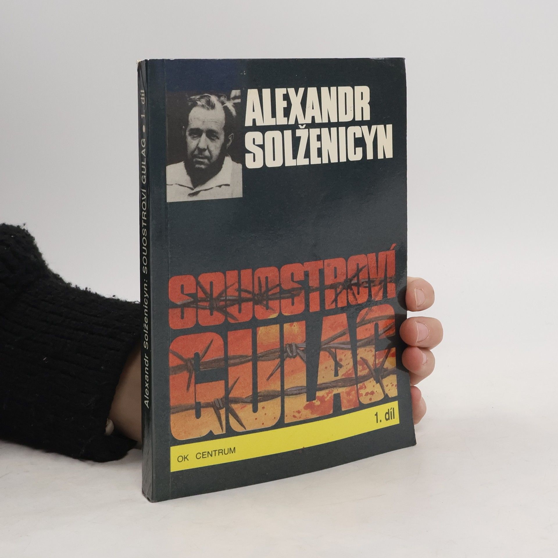 Alexandr Isajevič Solženicyn Souostroví Gulag 1