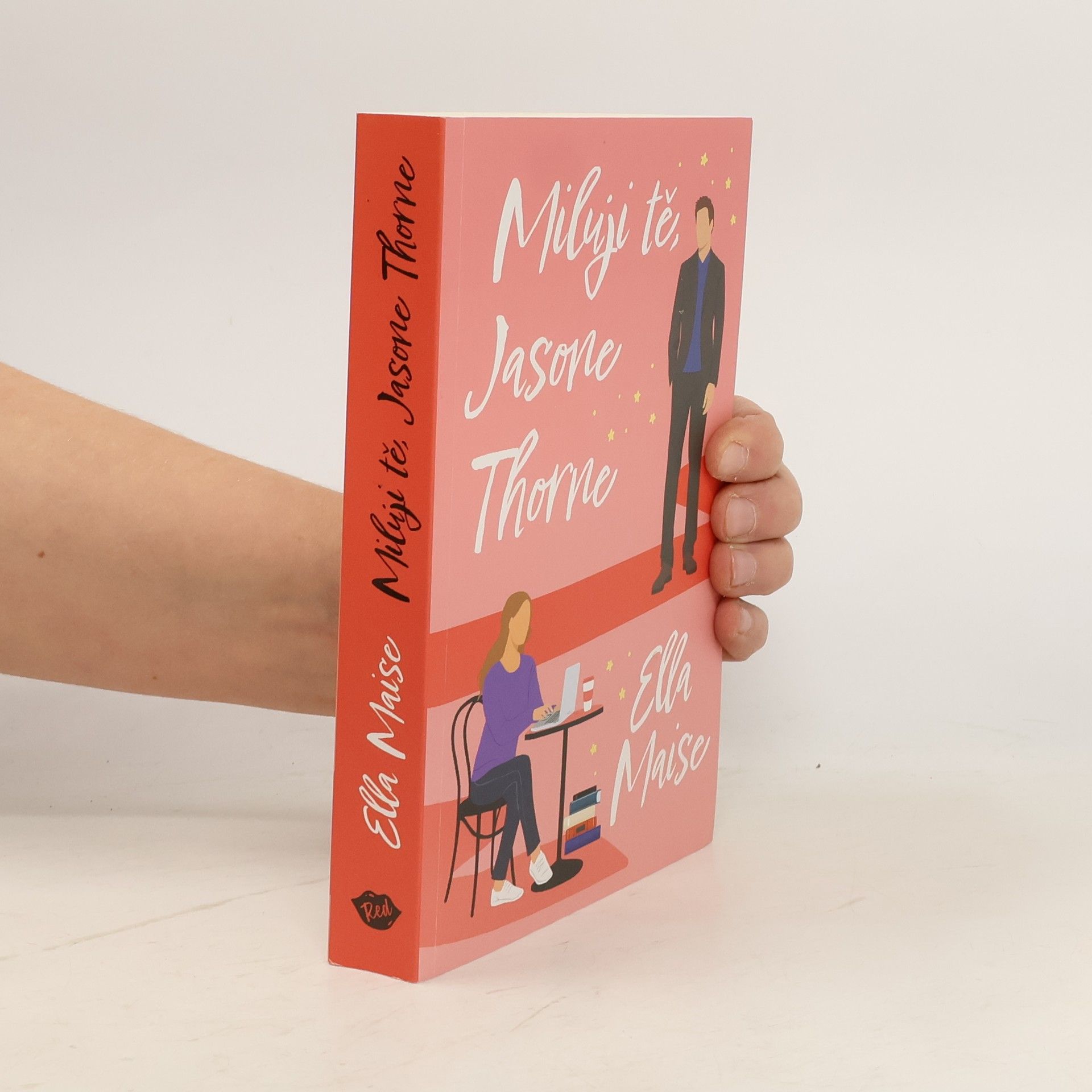 Kristina Kasalová Miluji tě, Jasone Thorne