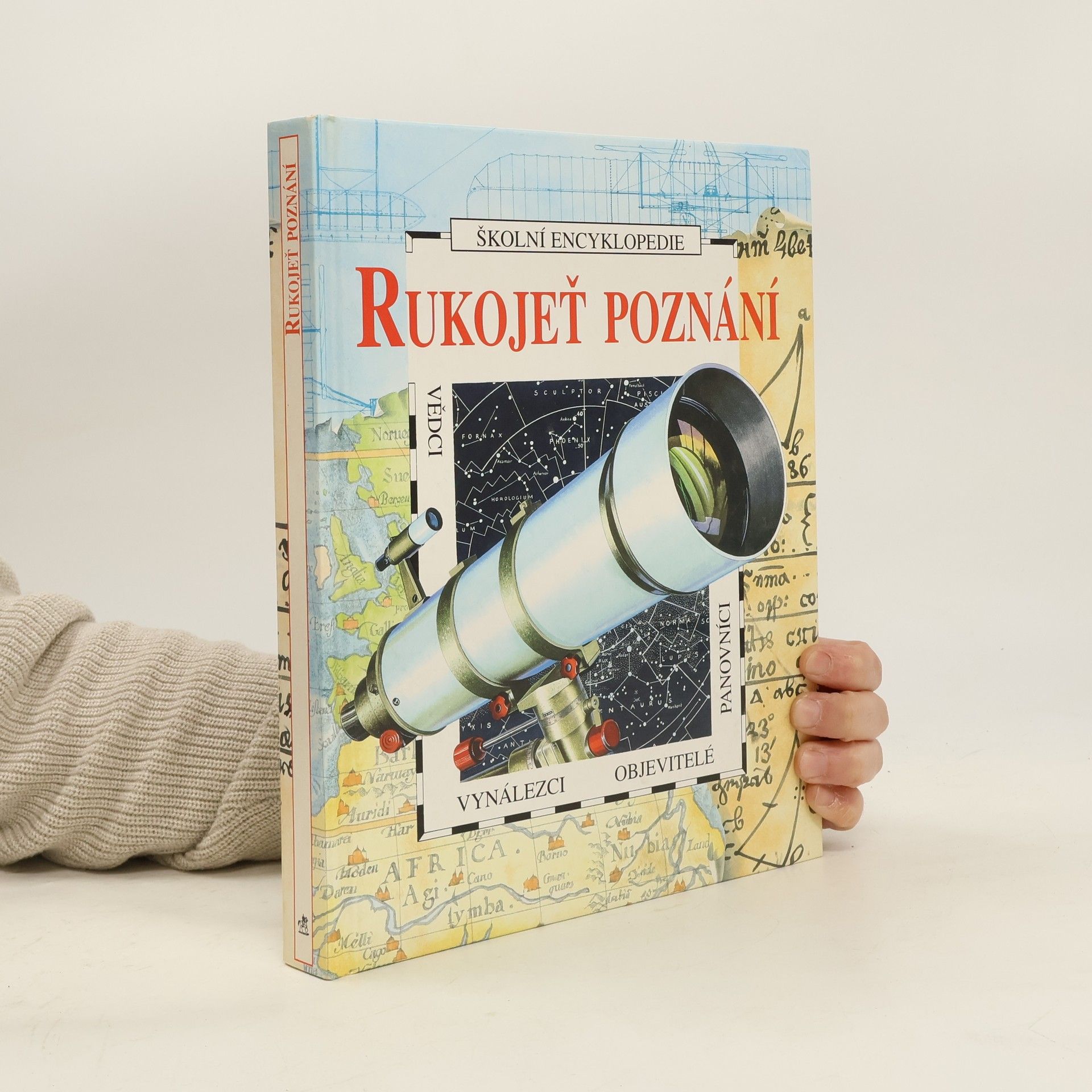 Rukojeť poznání. Vynálezci, vědci, objevitelé, panovníci