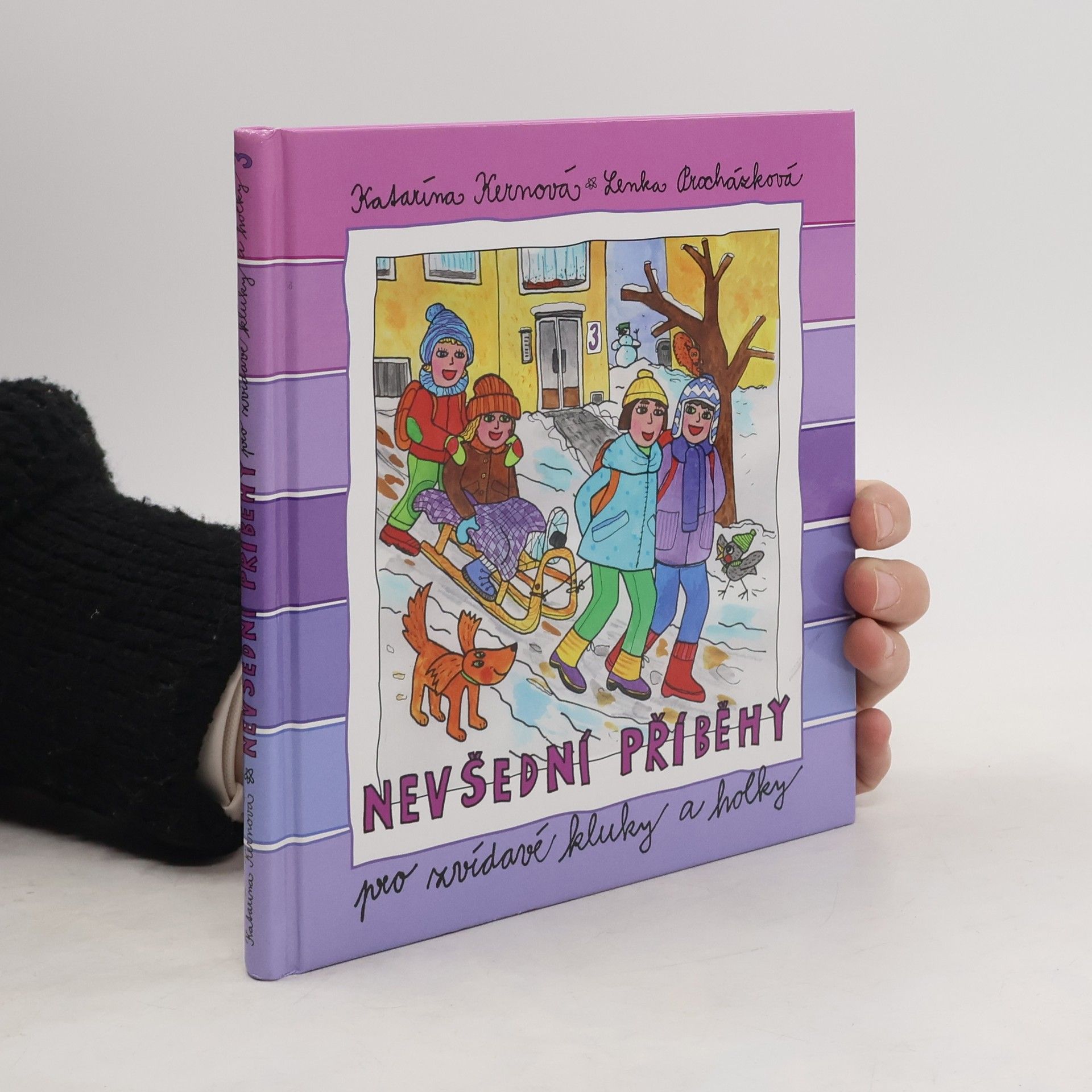 Katarína Kernová Nevšední příběhy pro zvídavé kluky a holky 3