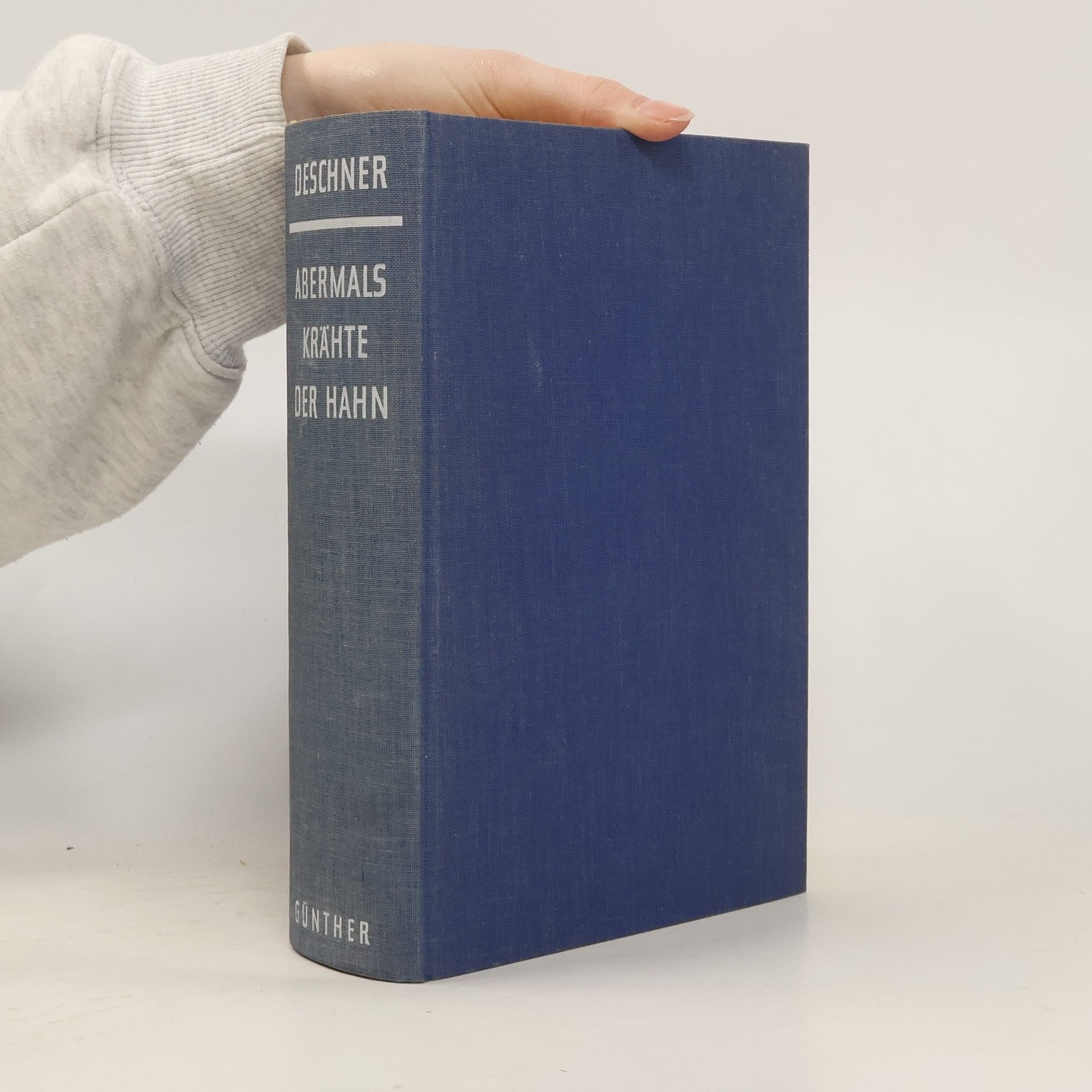 Abermals krähte der Hahn: Eine kritische Kirchengeschichte