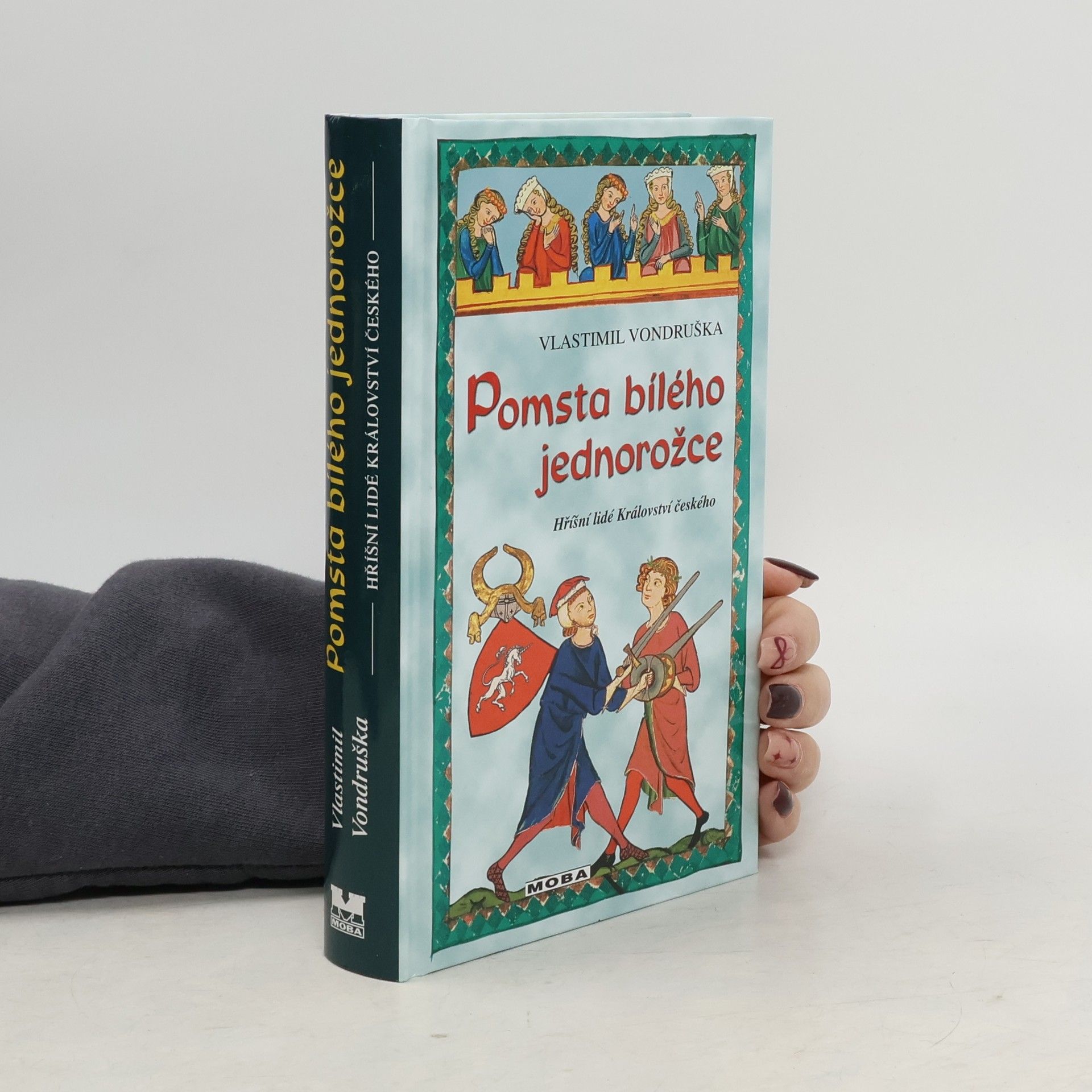 Vlastimil Vondruška Pomsta bílého jednorožce