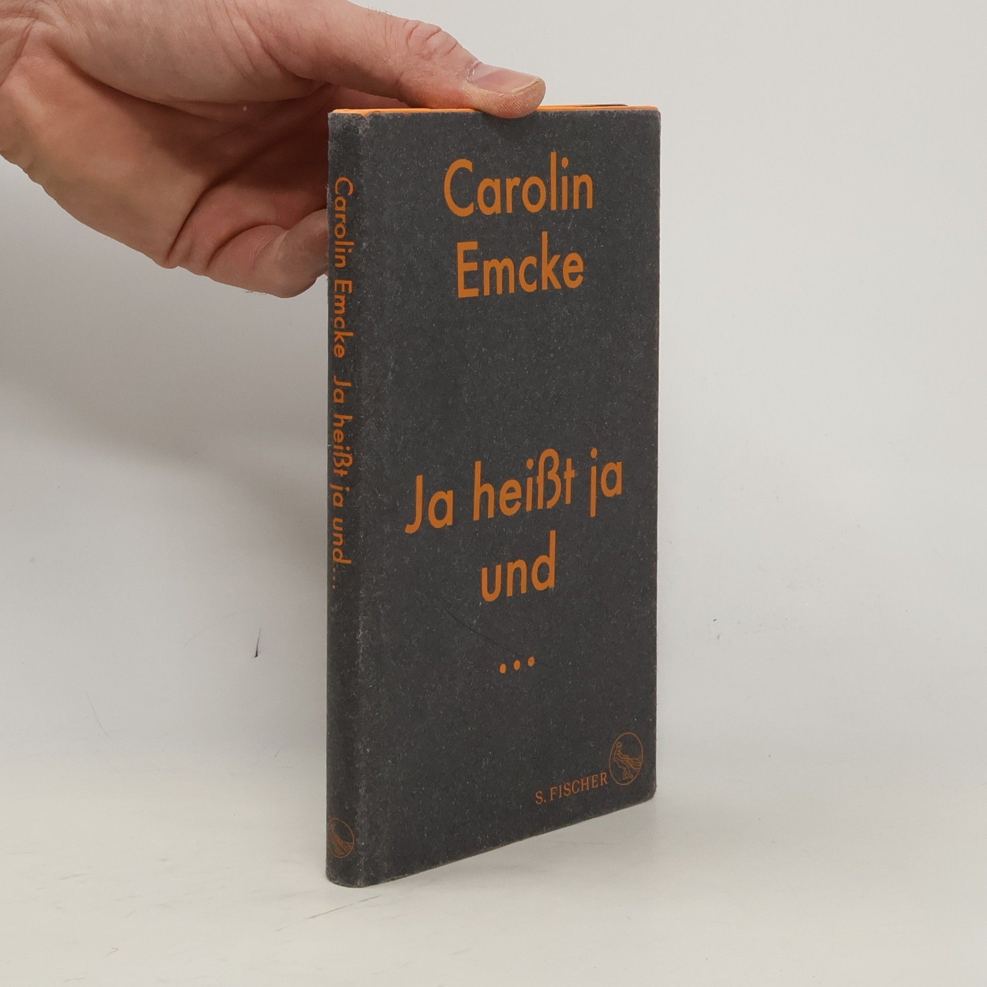 Carolin Emckeová Ja heißt ja und ...