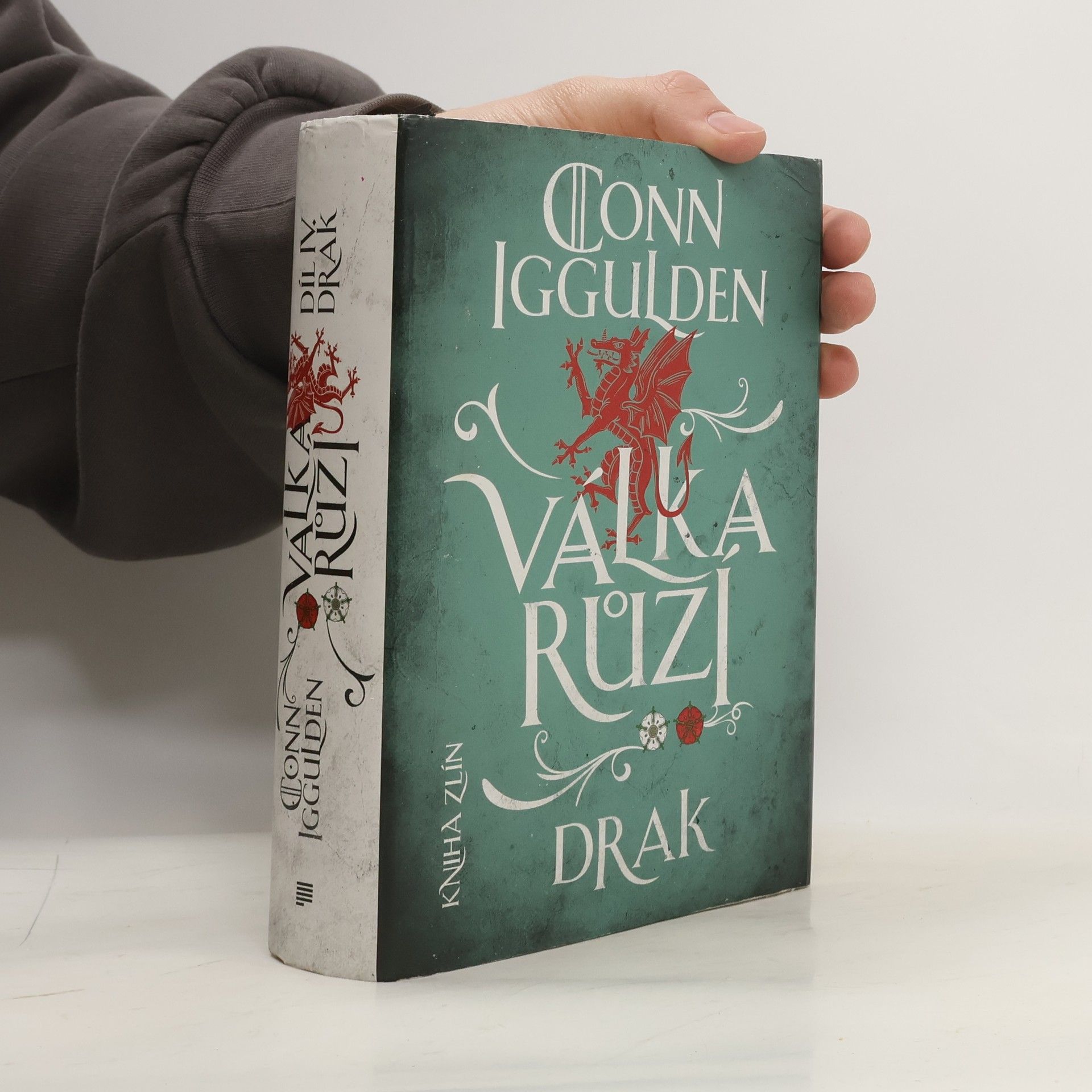 Conn Iggulden Válka růží. Drak. Díl IV.
