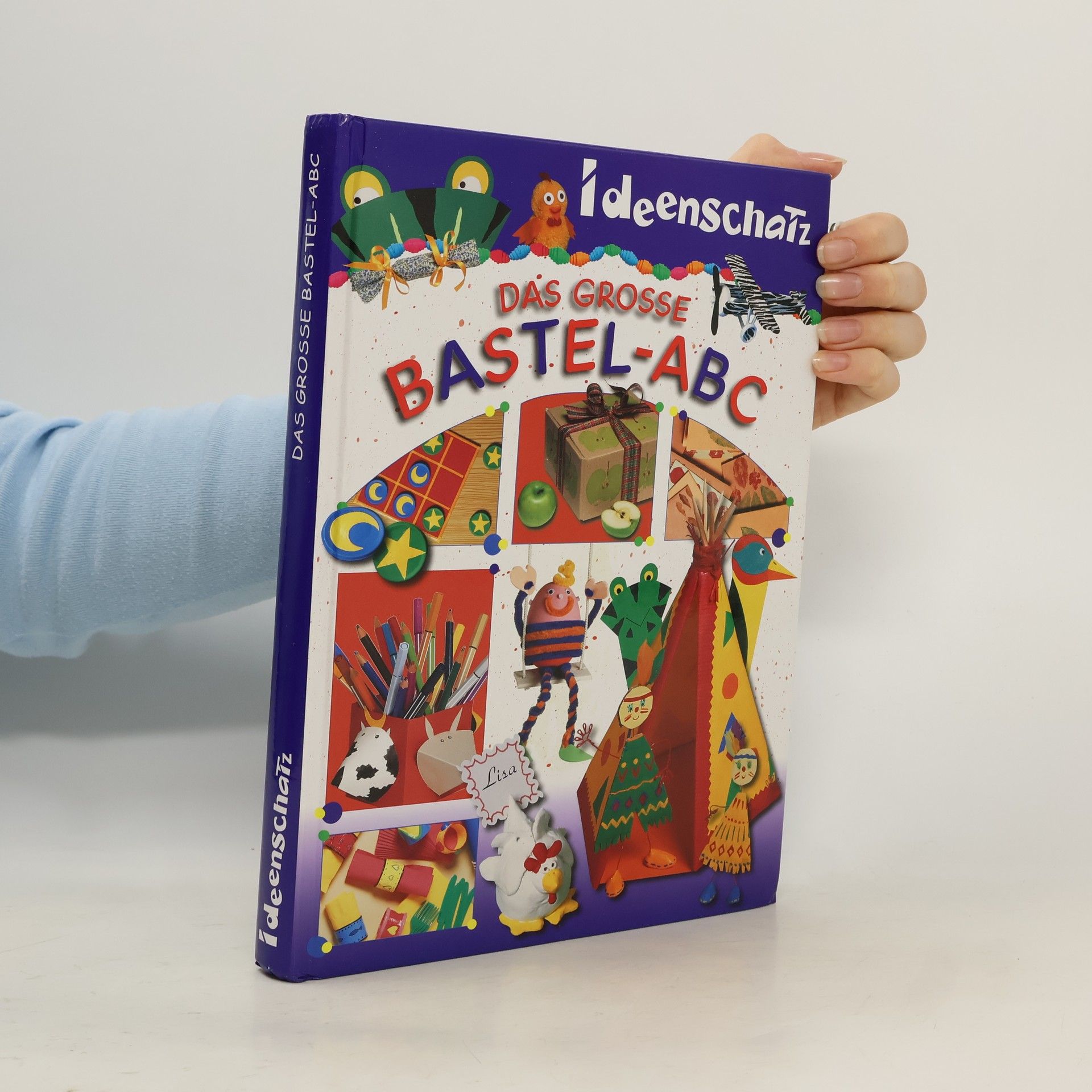 Kolektív autorov Das grosse Bastel-ABC