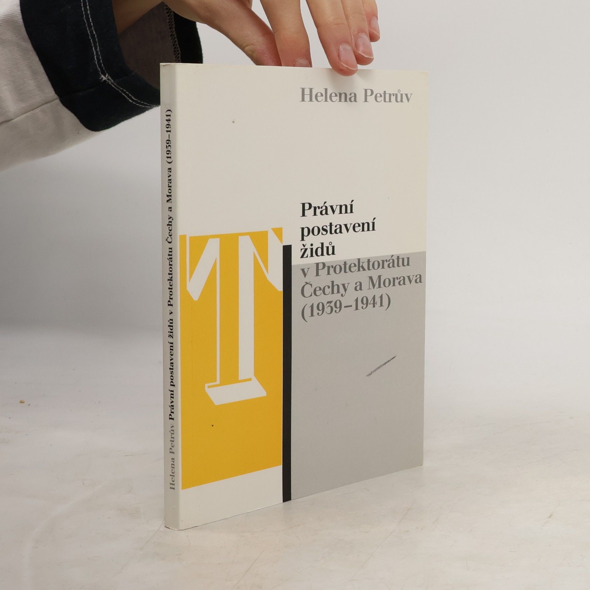 Helena Petrův Právní postavení židů v Protektorátu Čechy a Morava (1939 - 1941)