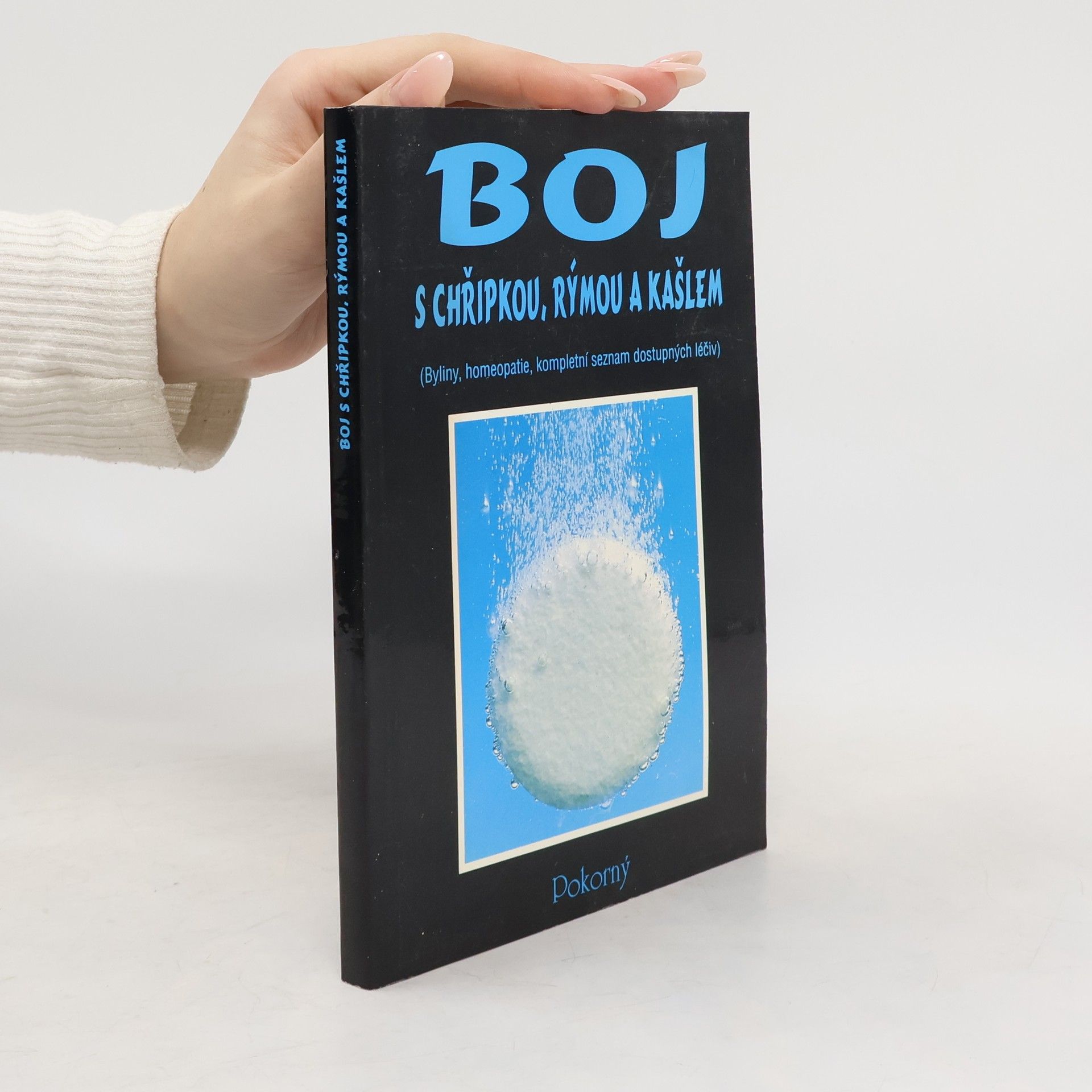 Jan Svátek Boj s chřipkou, rýmou a kašlem