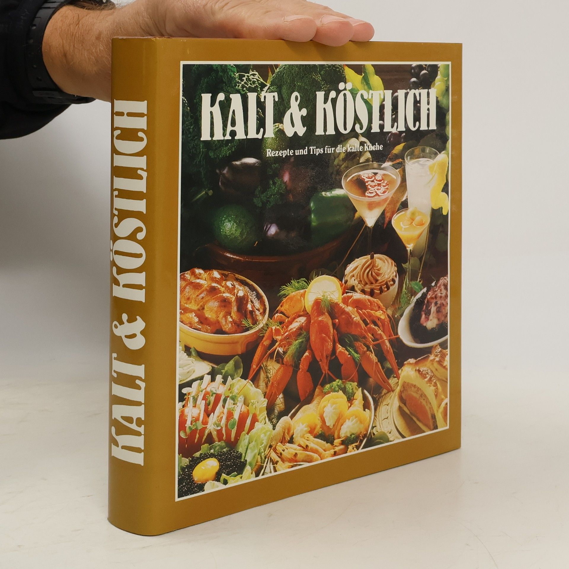 Autorenkollektiv Kalt und Köstlich