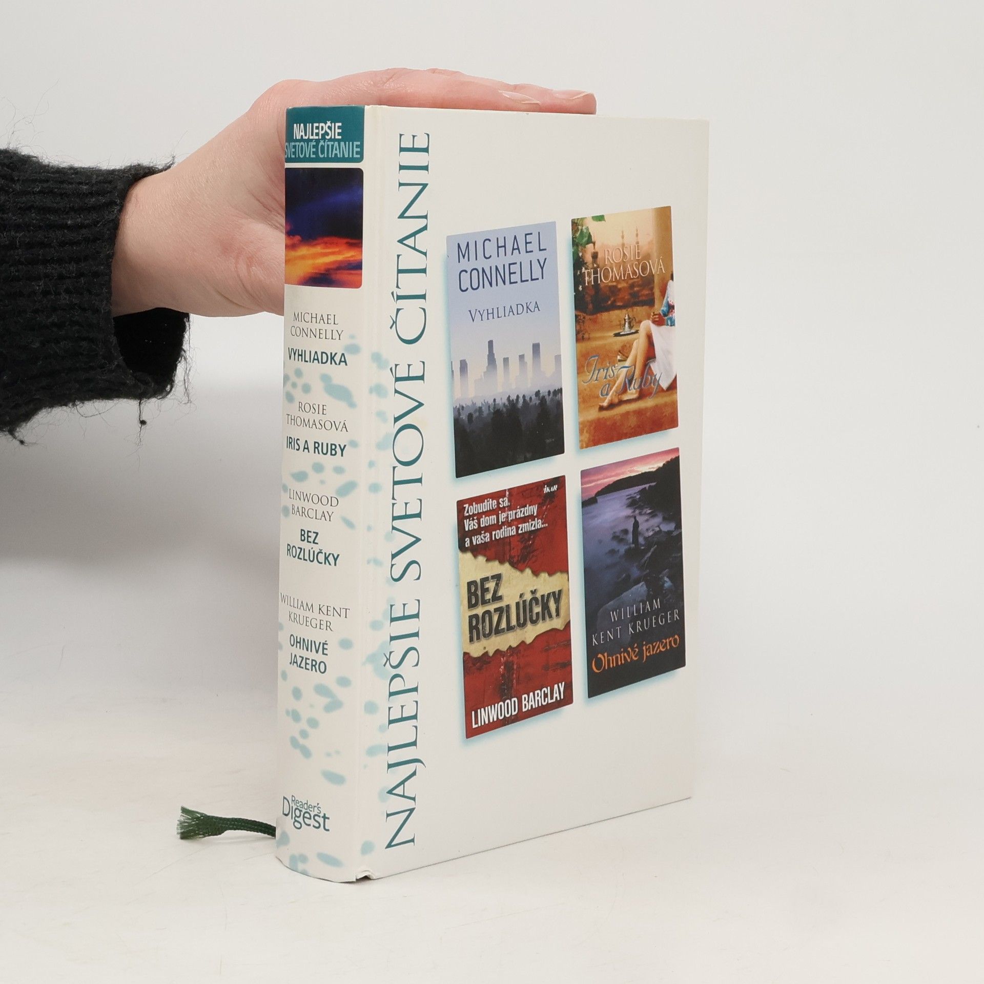 Najlepšie svetové čítanie. Vyhliadka. Iris a Ruby. Bez rozlúčky. Ohnivé jazero