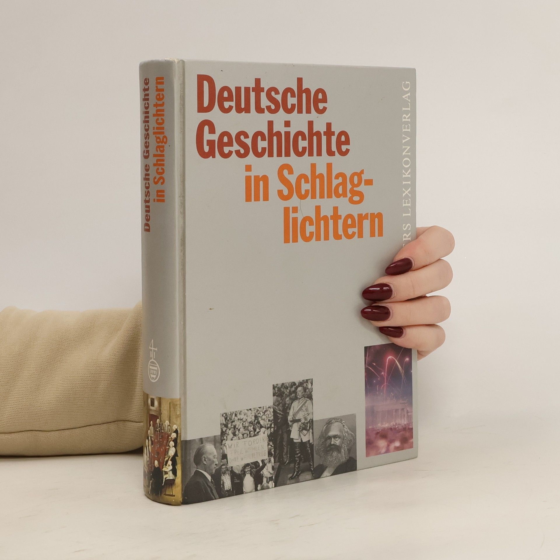 Deutsche Geschichte in Schlaglichtern