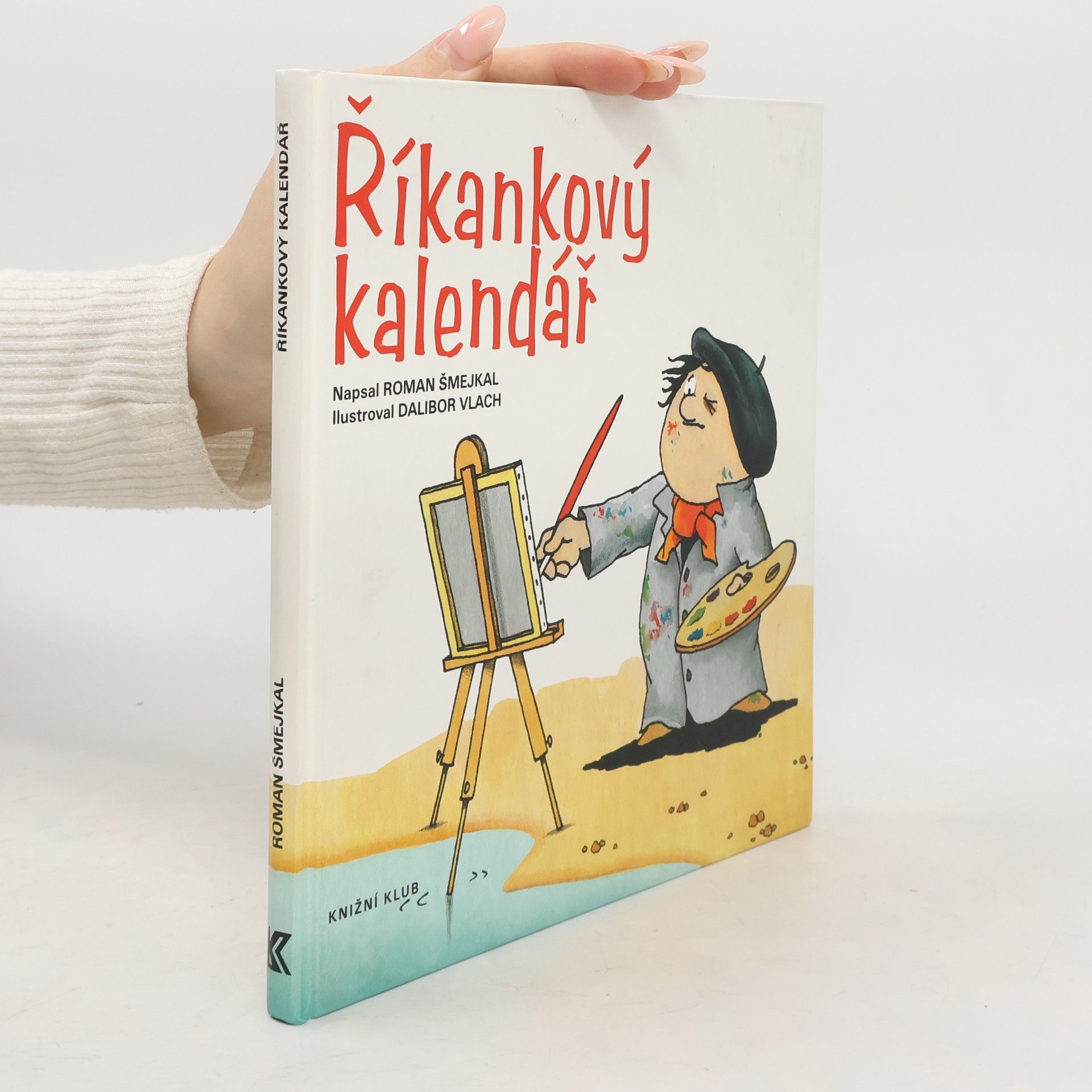 Roman Šmejkal Říkankový kalendář