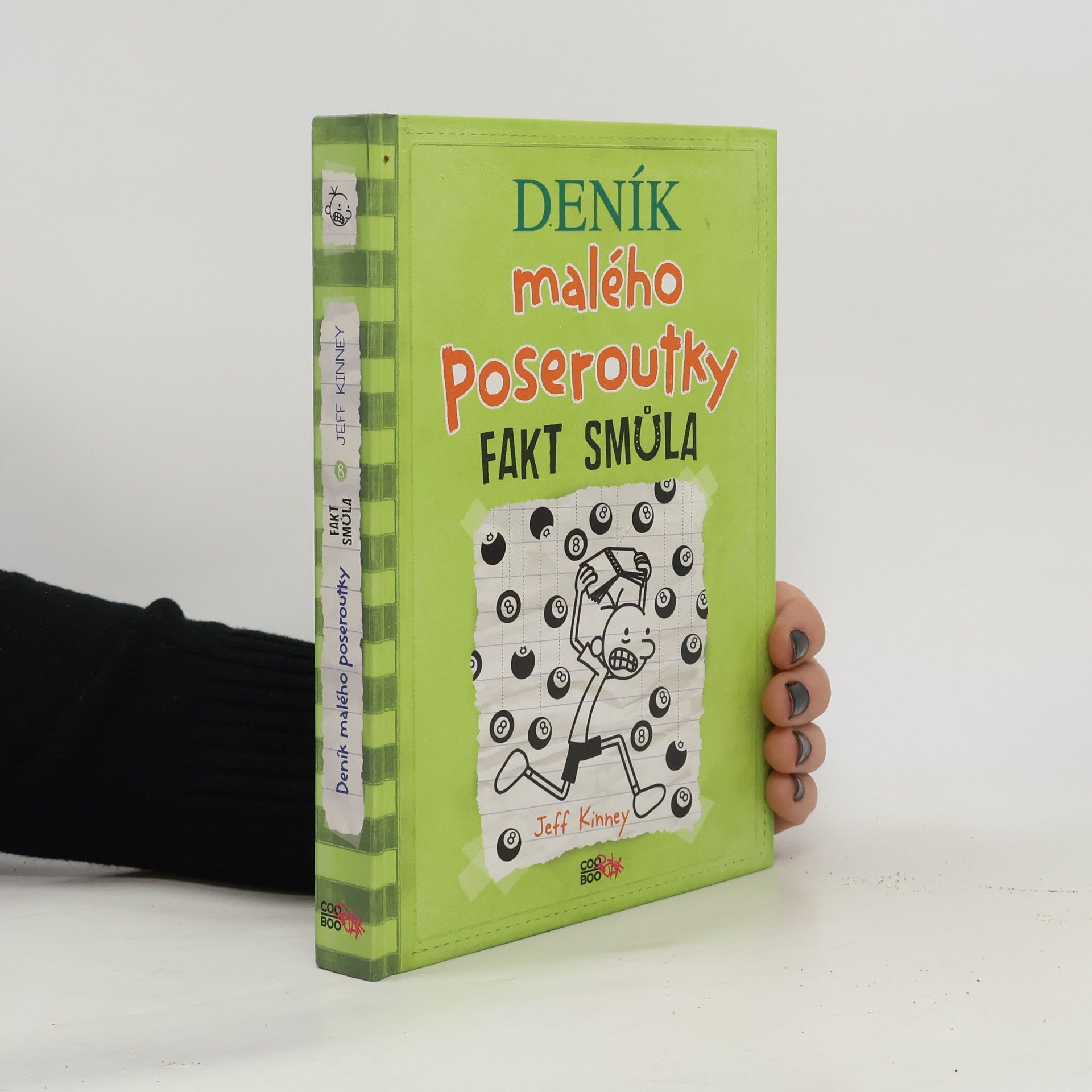 Jeff Kinney Deník malého poseroutky 8. Fakt smůla