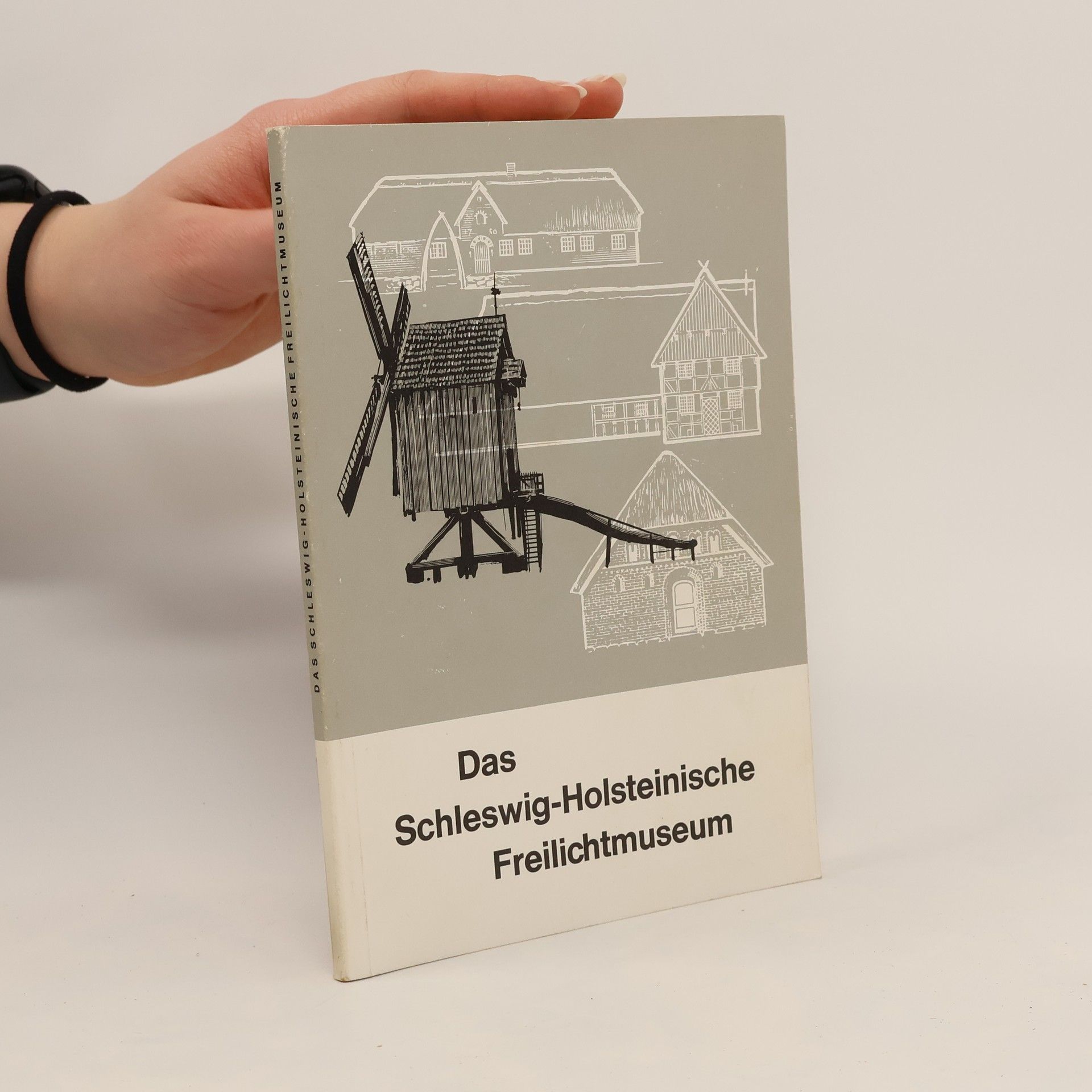 Collectif d'auteurs Das Schleswig-Holsteinische Freilichtmuseum