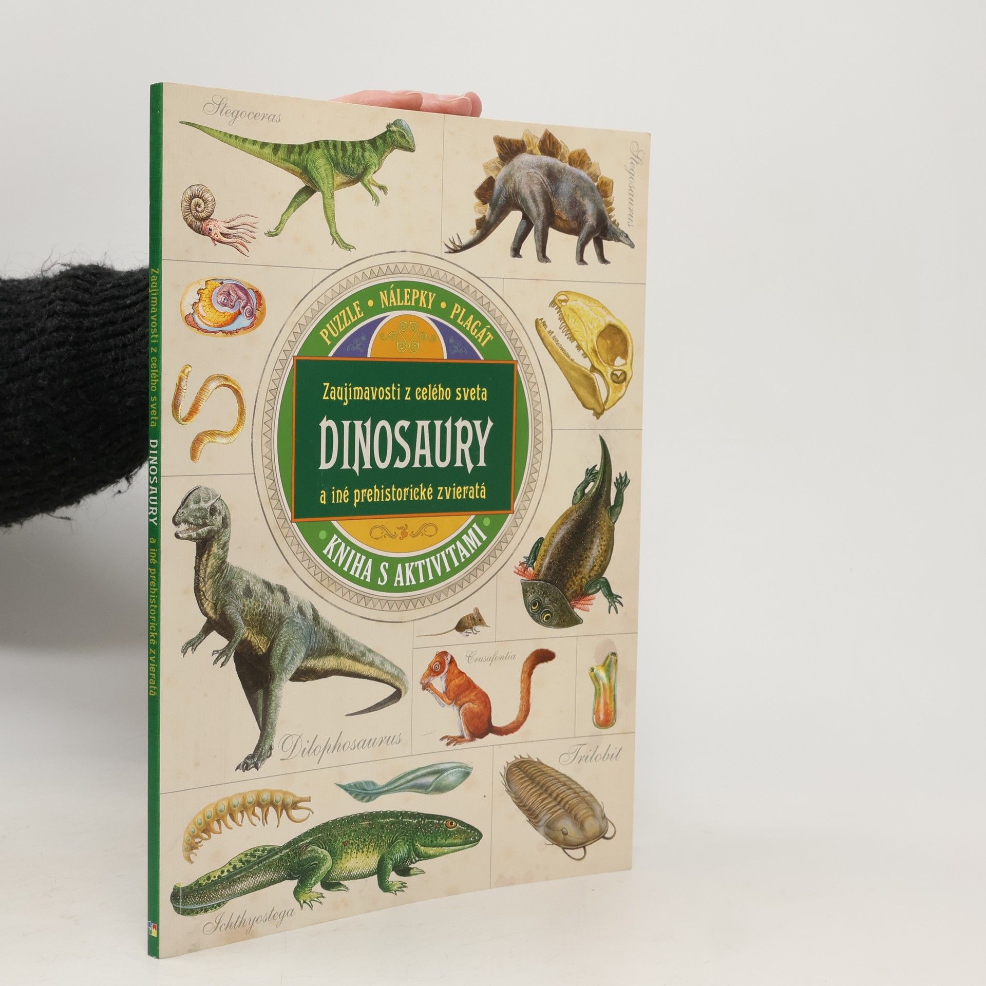 Polly Cheeseman Zaujímavosti z celého sveta. Dinosaury a iné prehistorické zvieratá