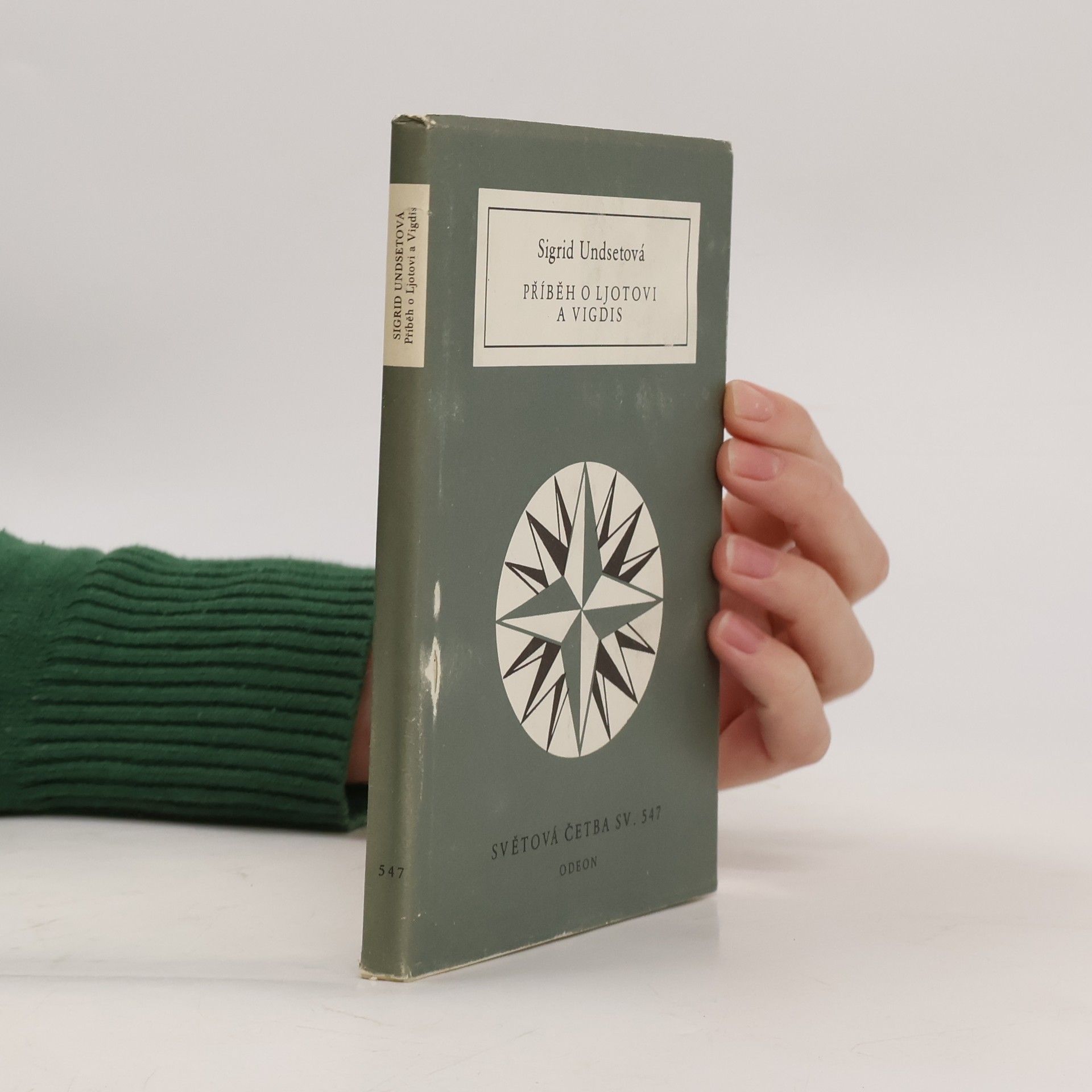 Sigrid Undsetová Příběh o Ljotovi a Vigdis