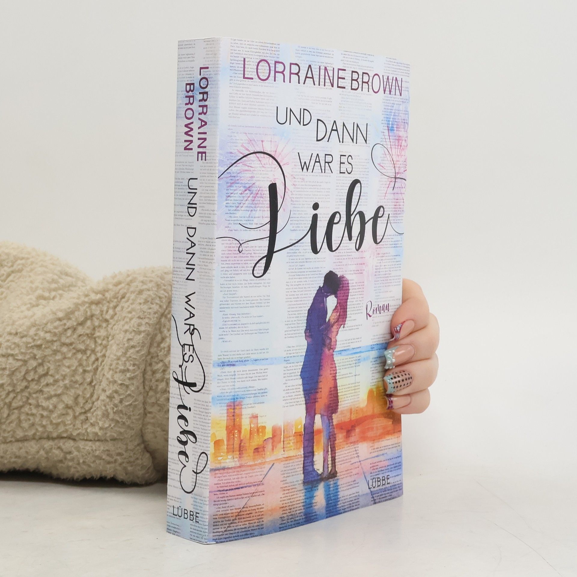 Und dann war es Liebe