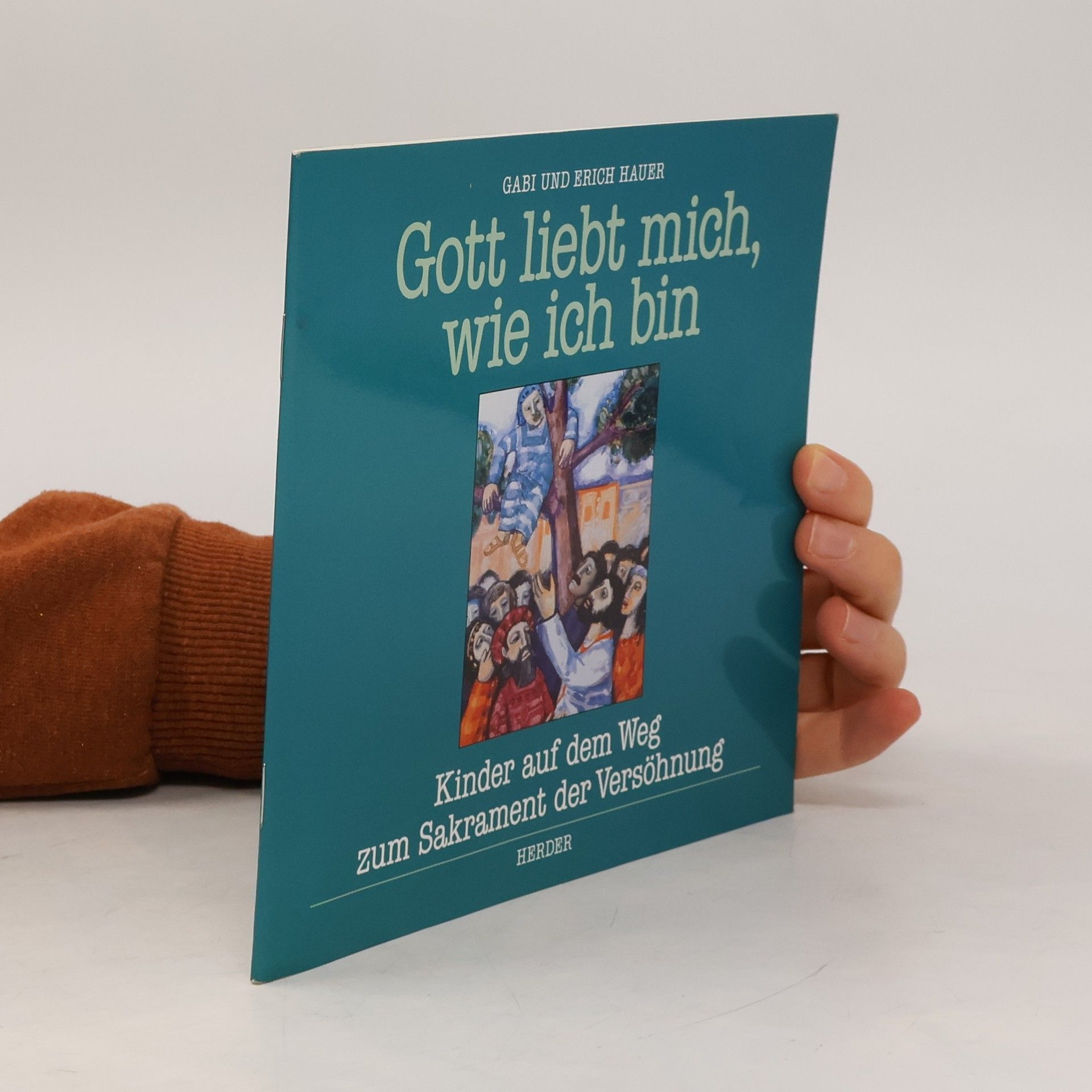 Gott liebt mich, wie ich bin