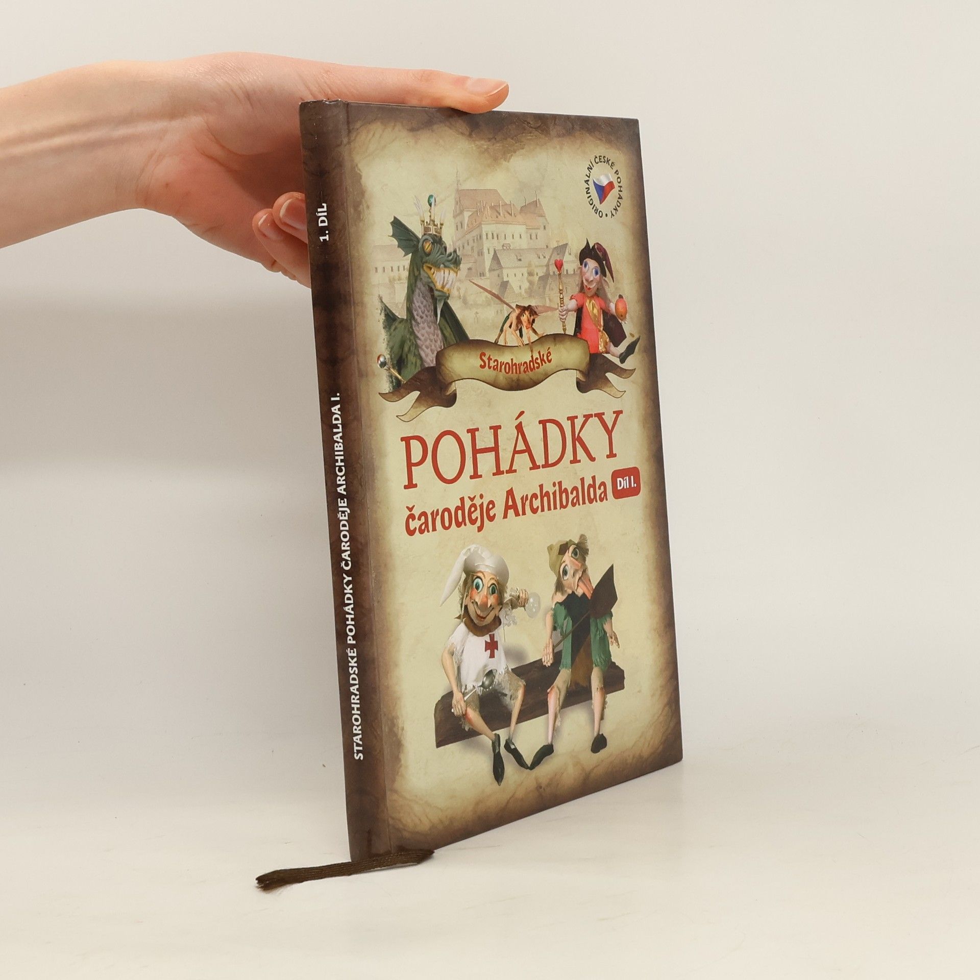 Starohradské pohádky čaroděje Archibalda I. Díl I.