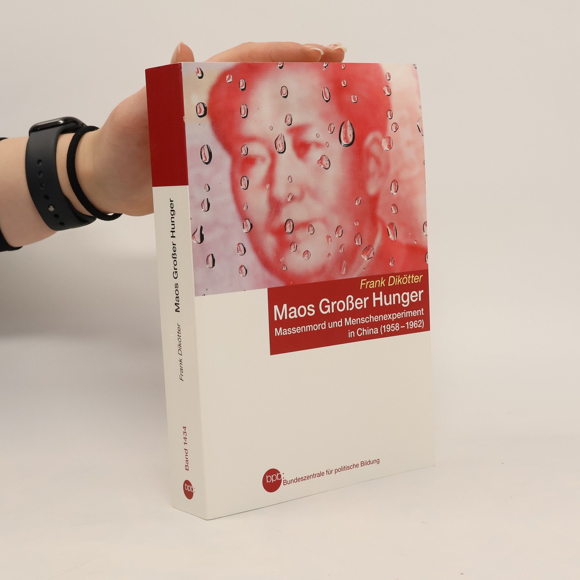 Frank Dikötter Maos großer Hunger