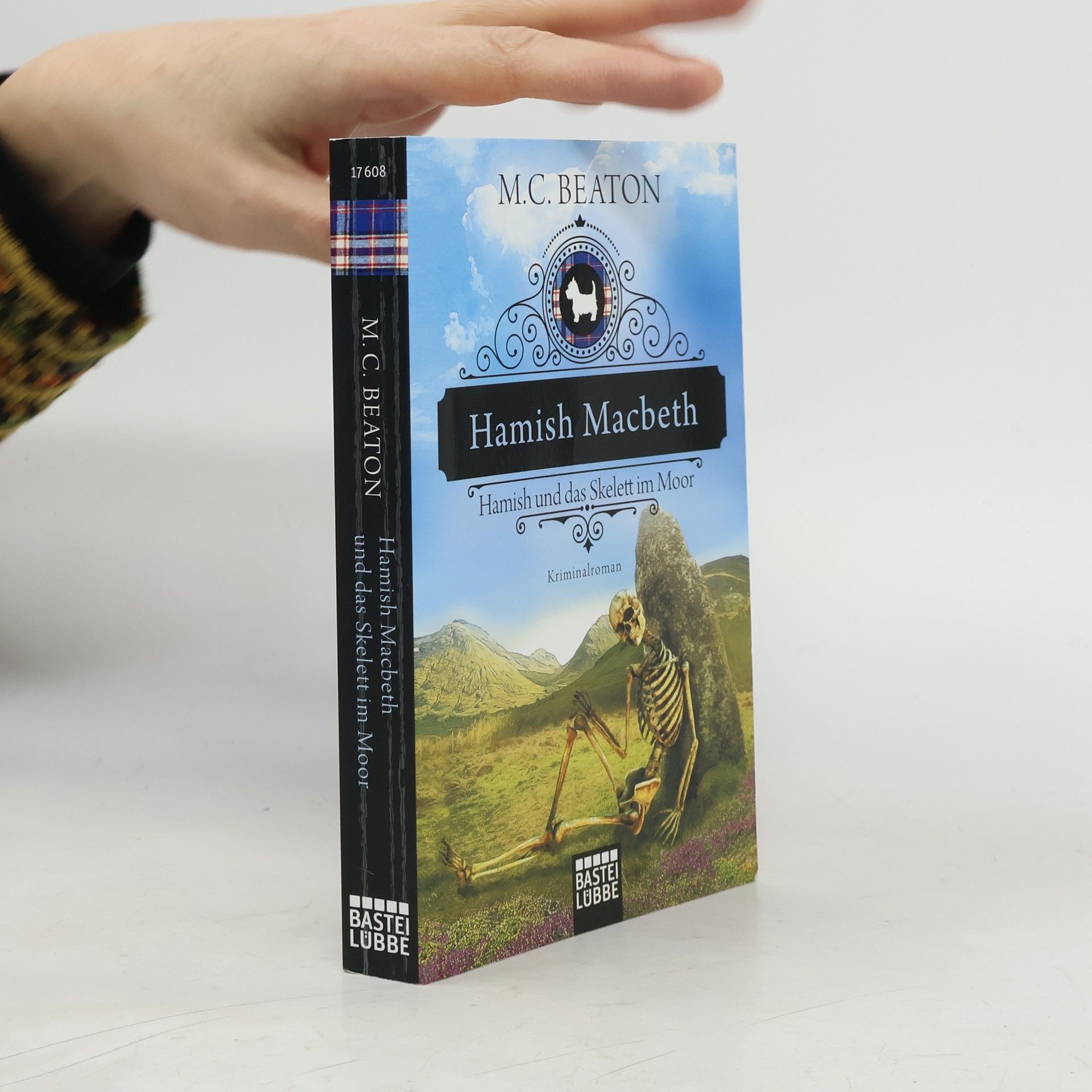 Marion Chesney Hamish Macbeth - Hamish und das Skelett im Moor