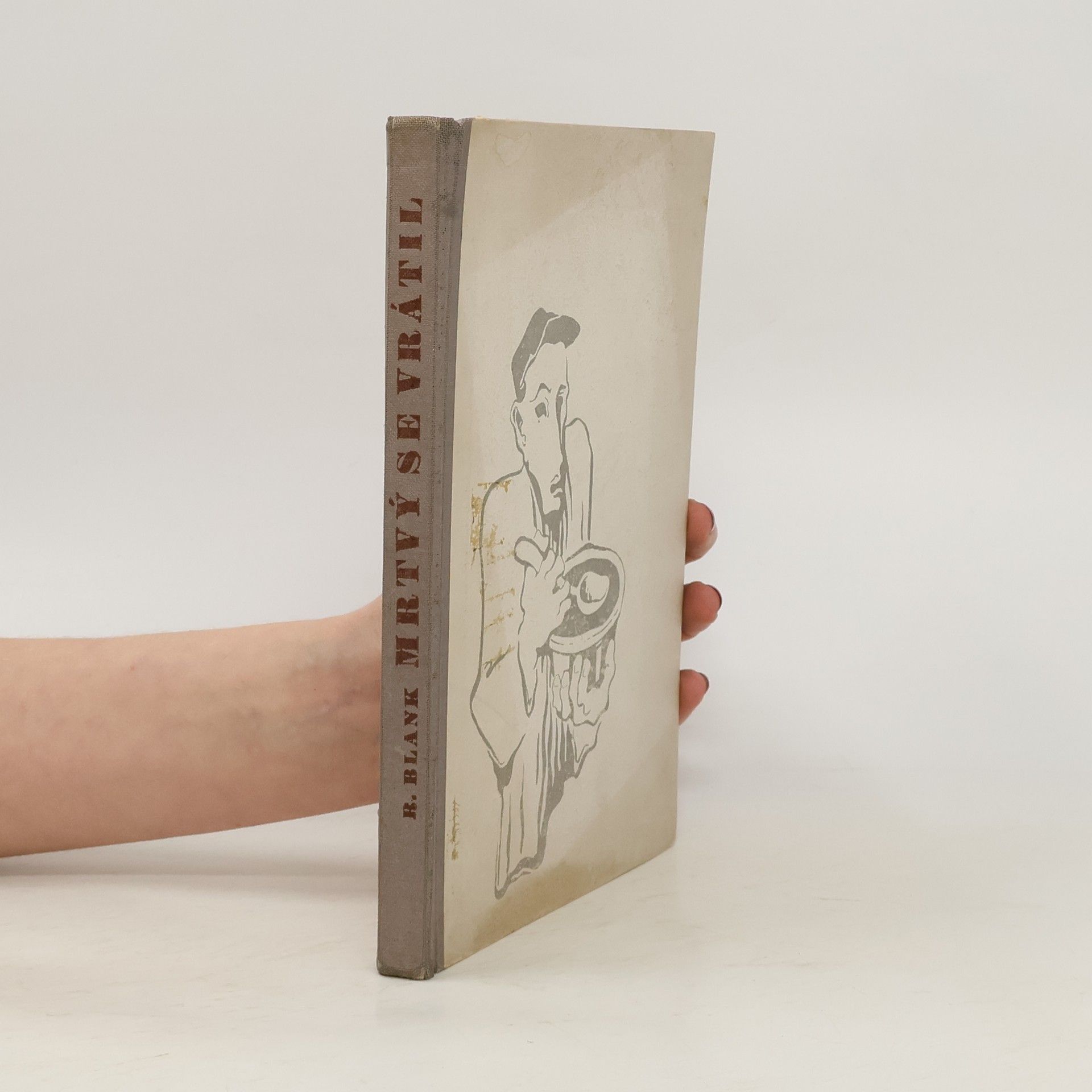 Robert Blank Mrtvý se vrátil