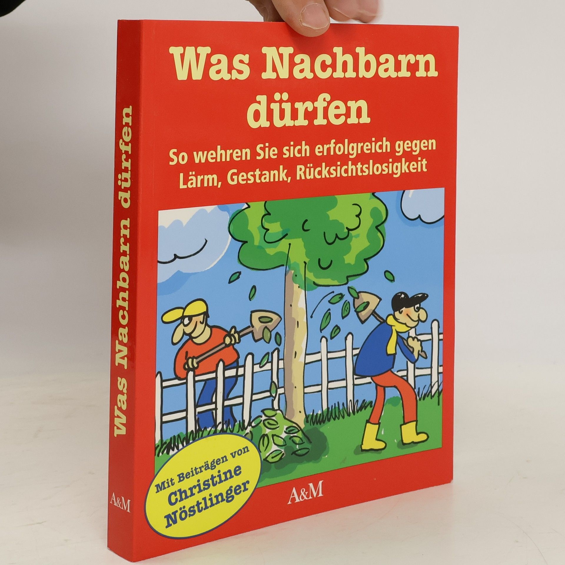 Beatrice Schmucker Was Nachbarn dürfen