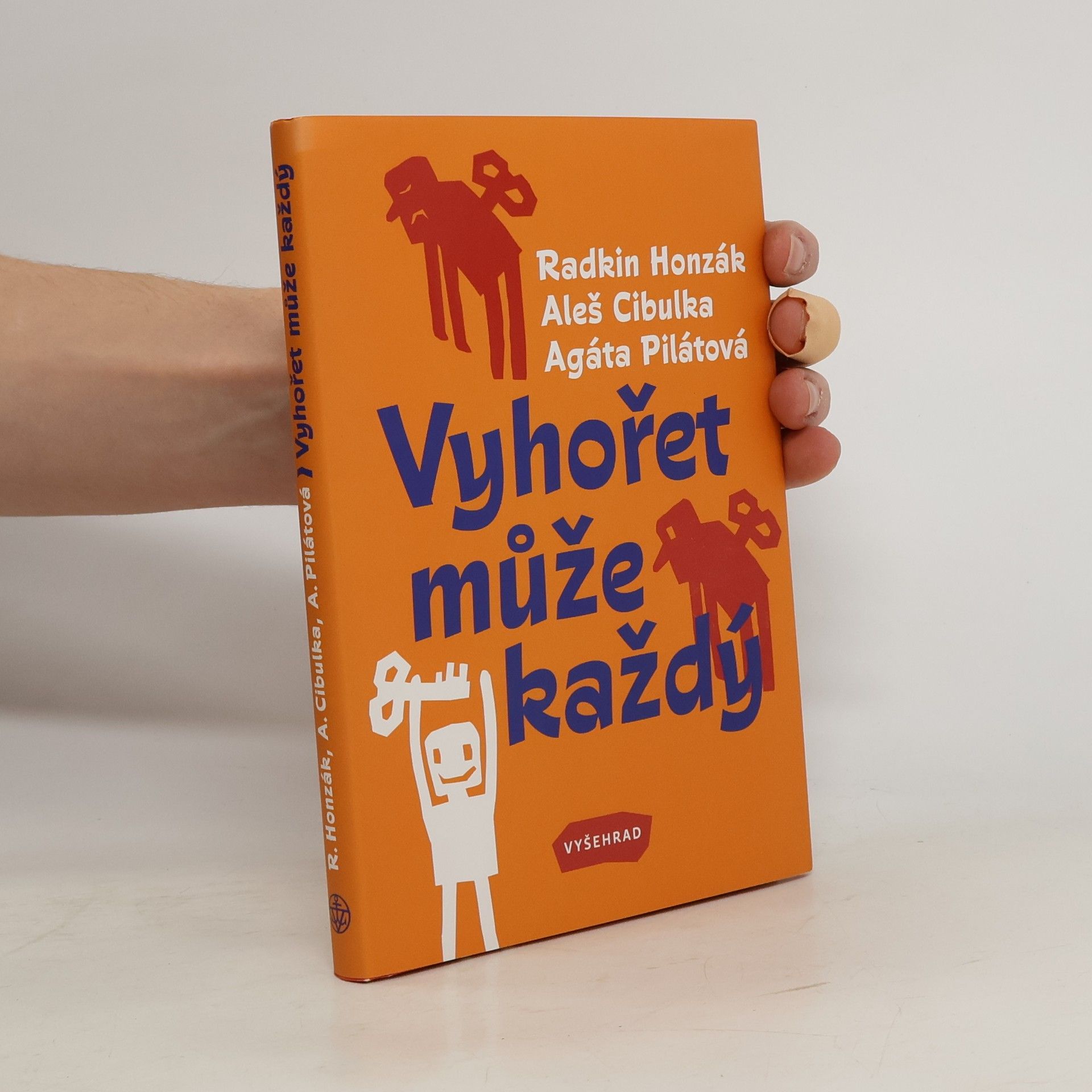 Radkin Honzák Vyhořet může každý