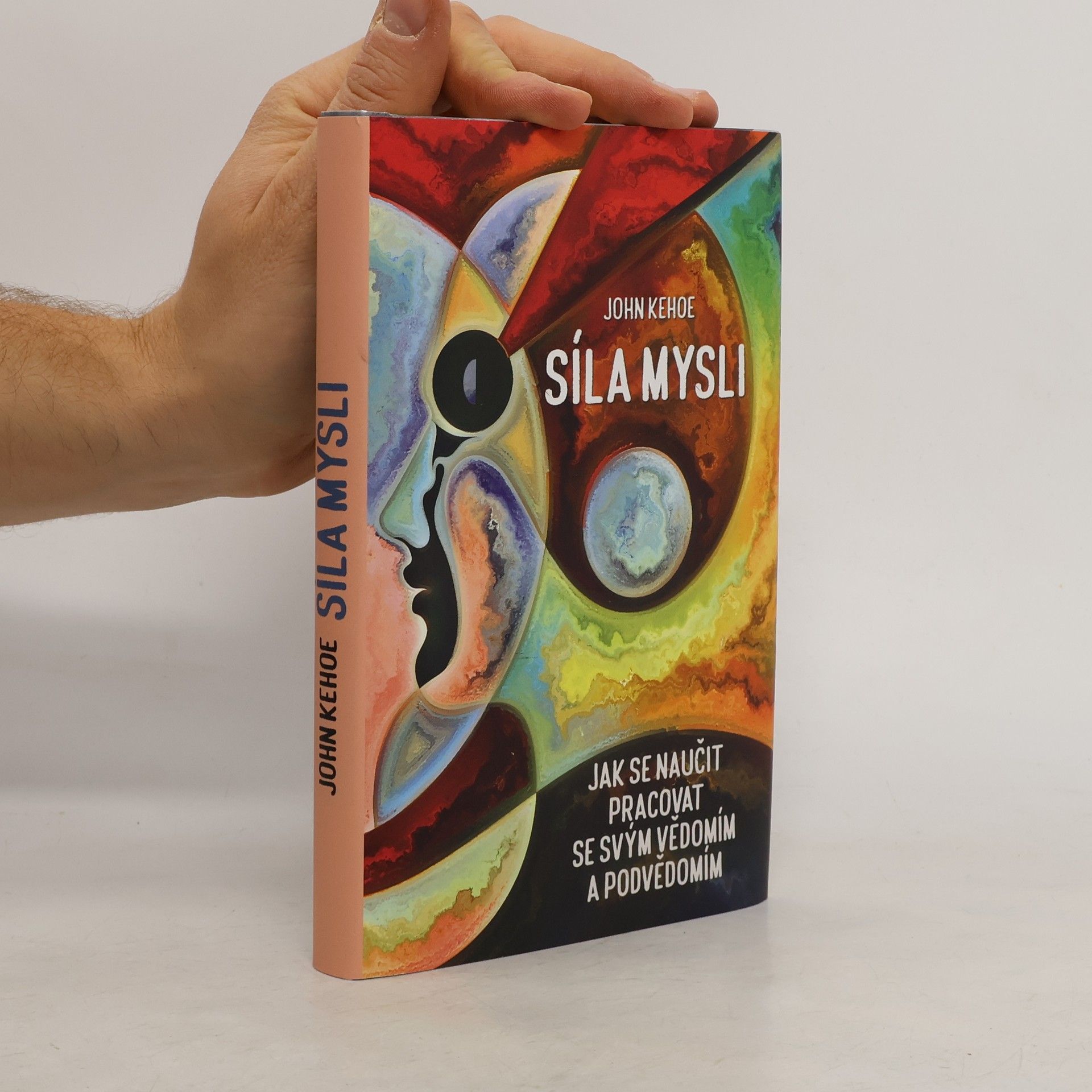 John Kehoe Síla mysli