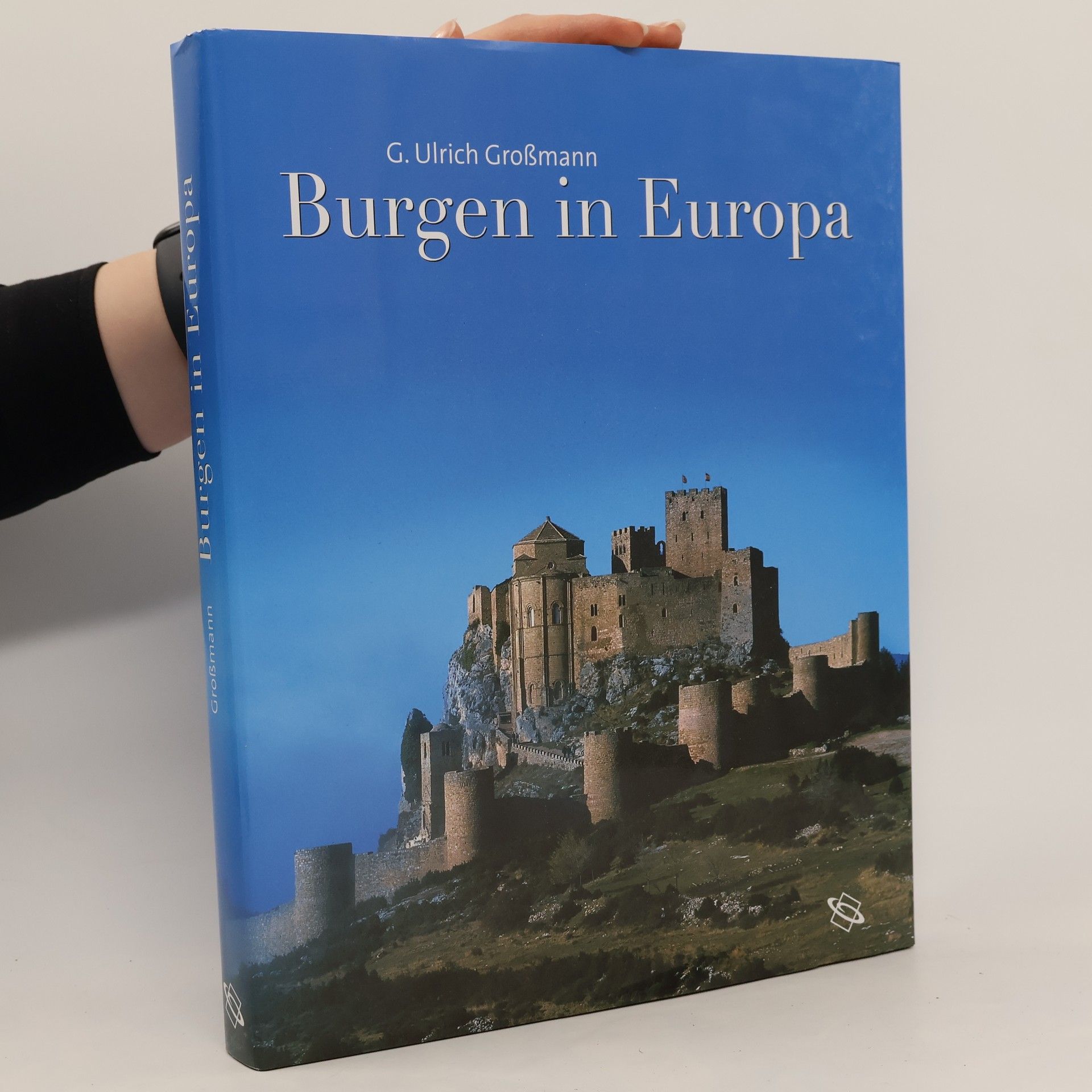 Ulrich Großmann Burgen in Europa