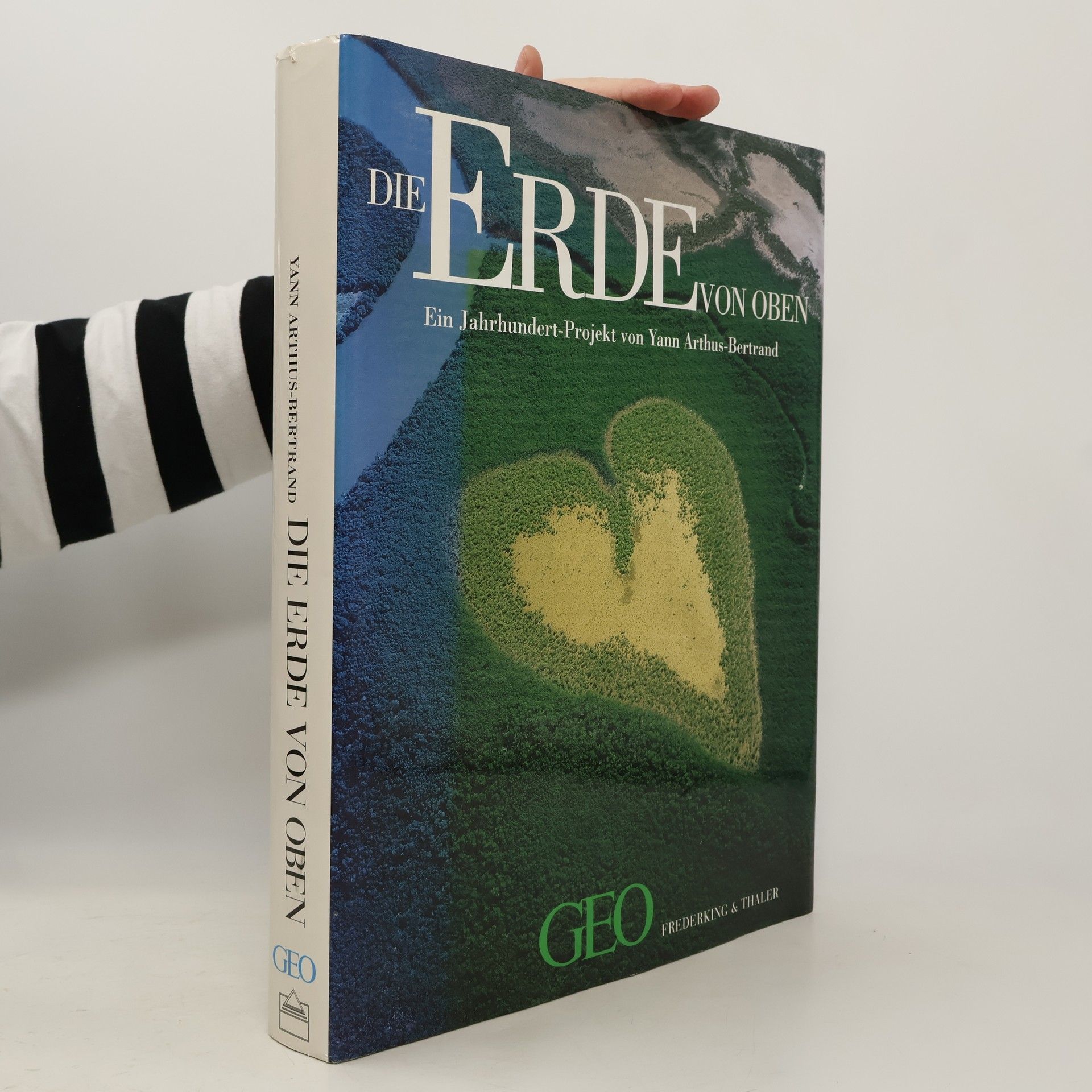 Yann Arthus-Bertrand Die Erde von oben