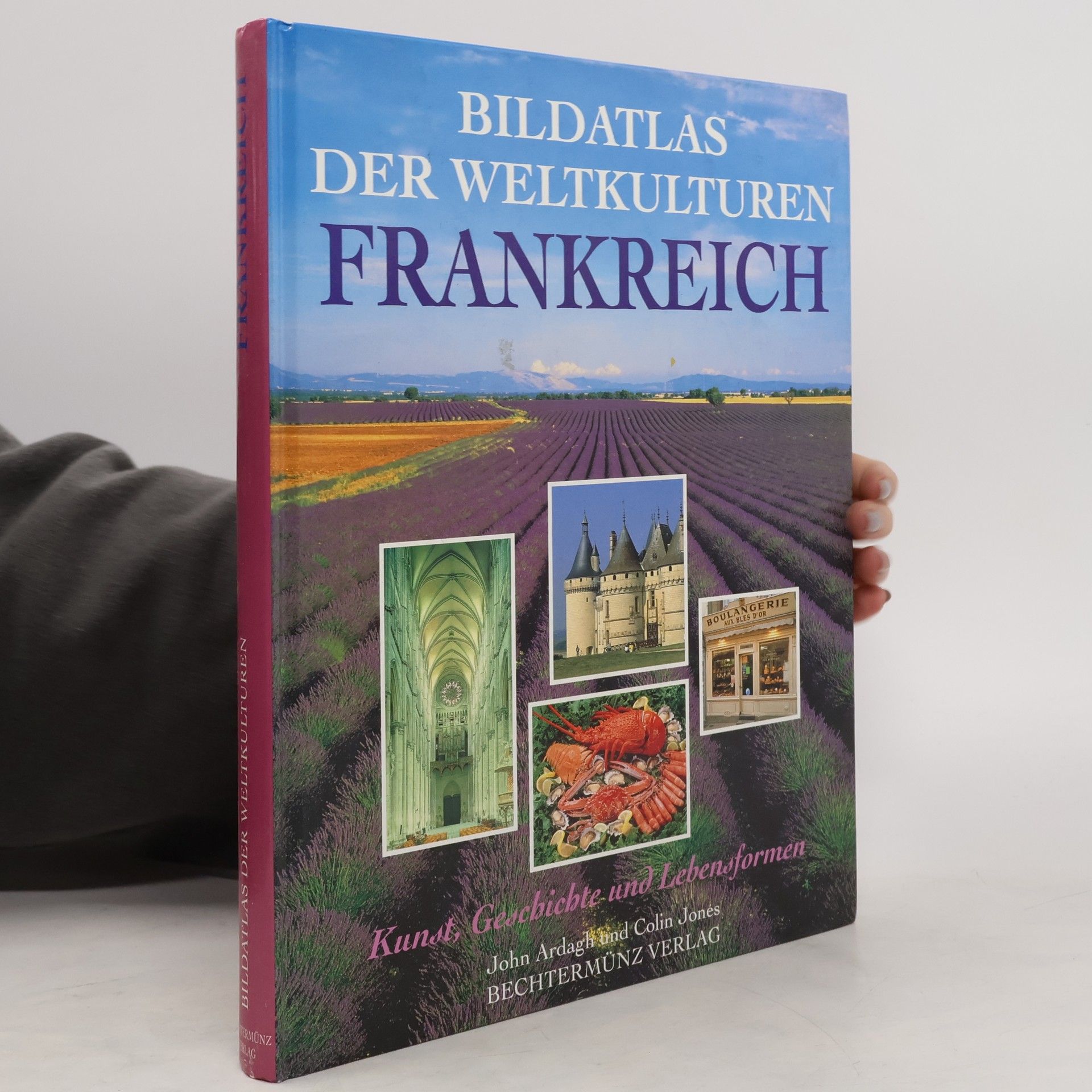 Jones Colin Bildatlas der Weltkulturen Frankreich